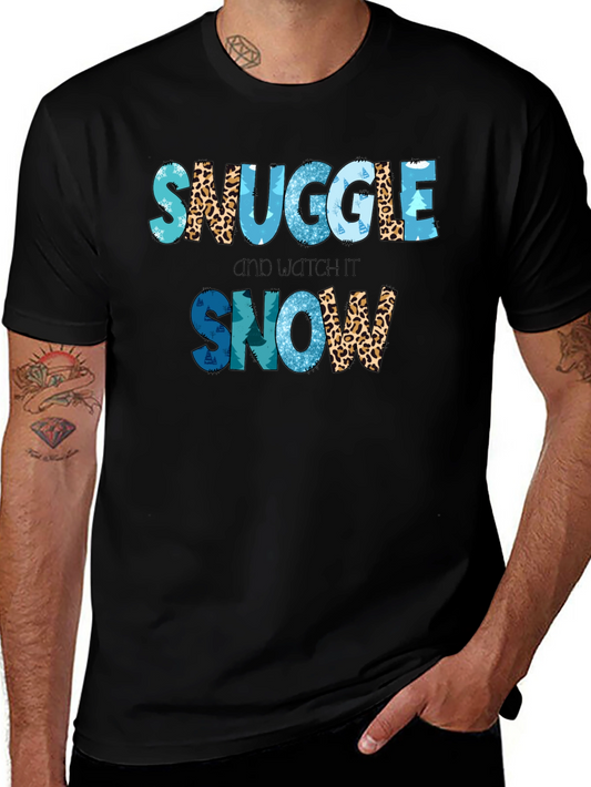 Snuggle and Watch It Snow T-Shirt
