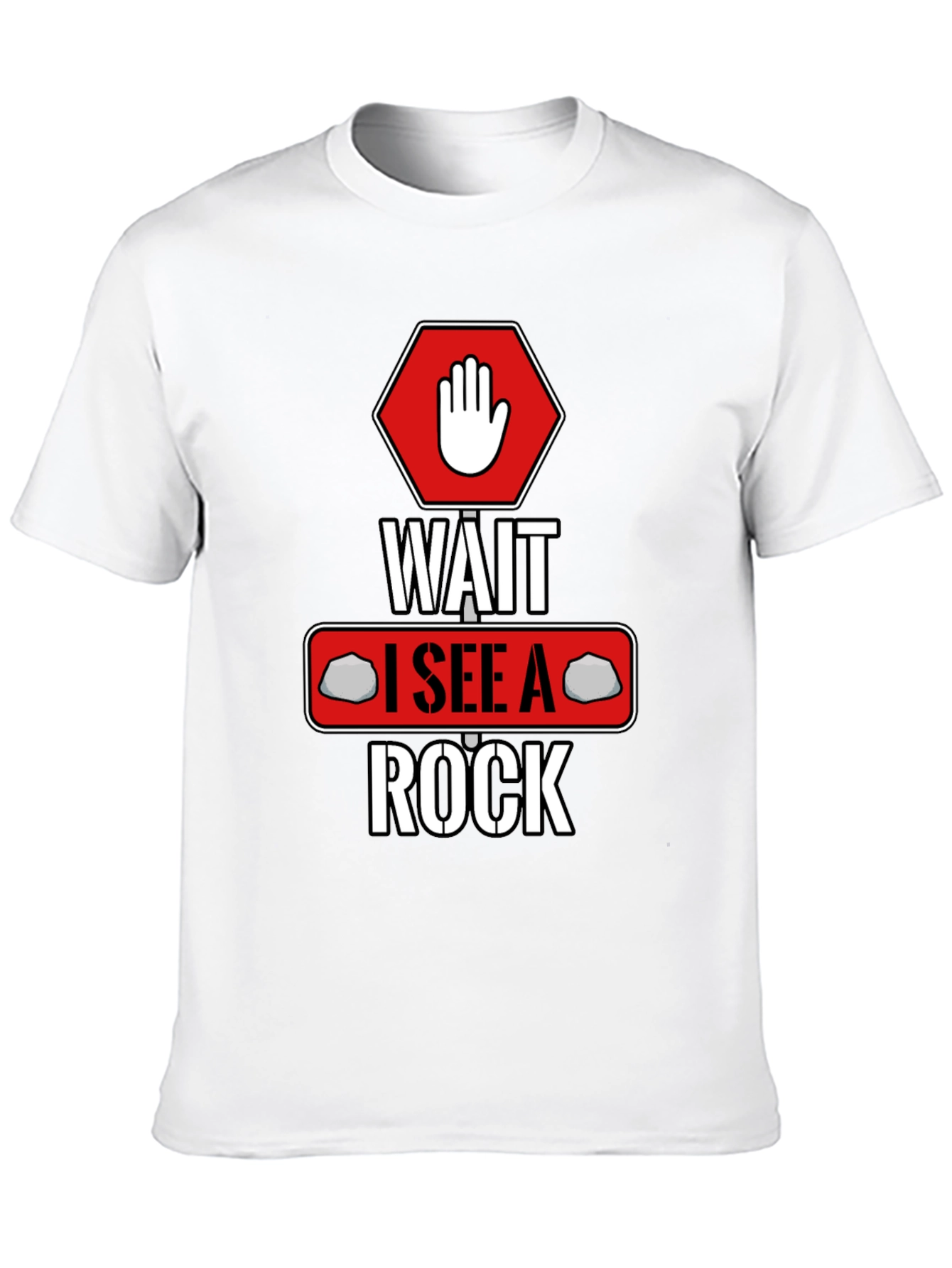 Wait I See A Rock T-Shirt