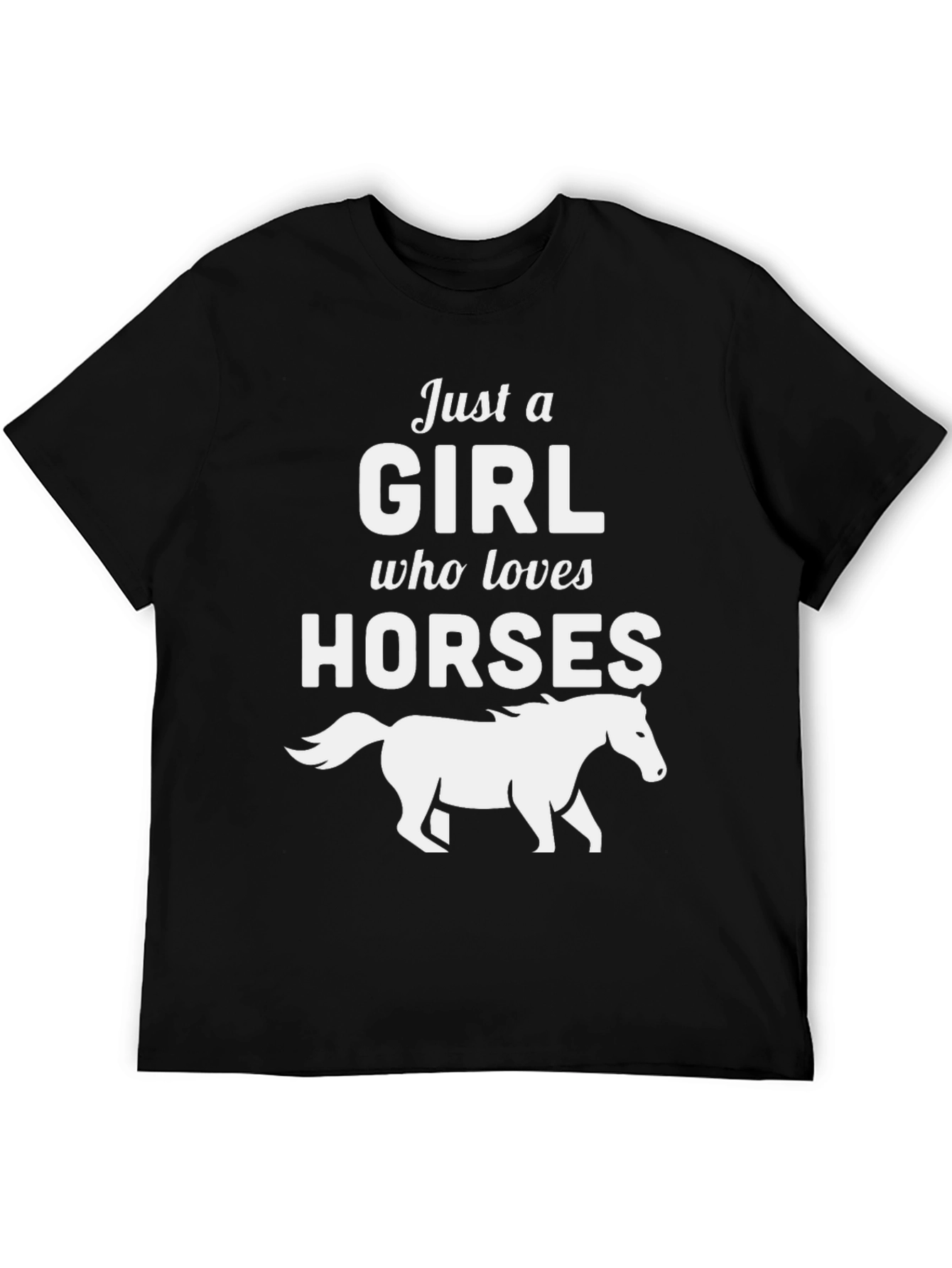 Just a Girl Who Loves Horses T-Shirt