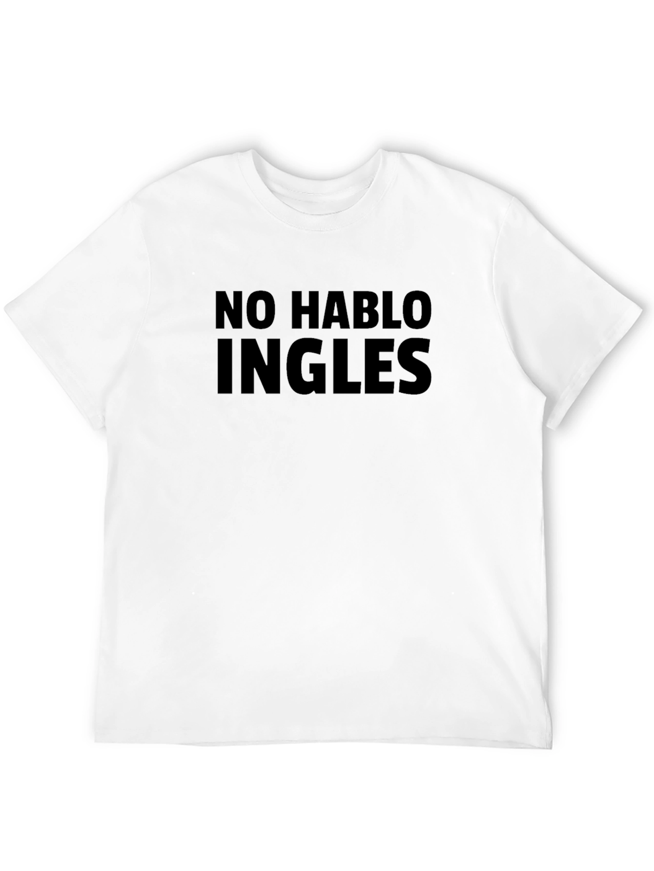 No Hablo Ingles Funny T-Shirt - Soft Cotton Tee