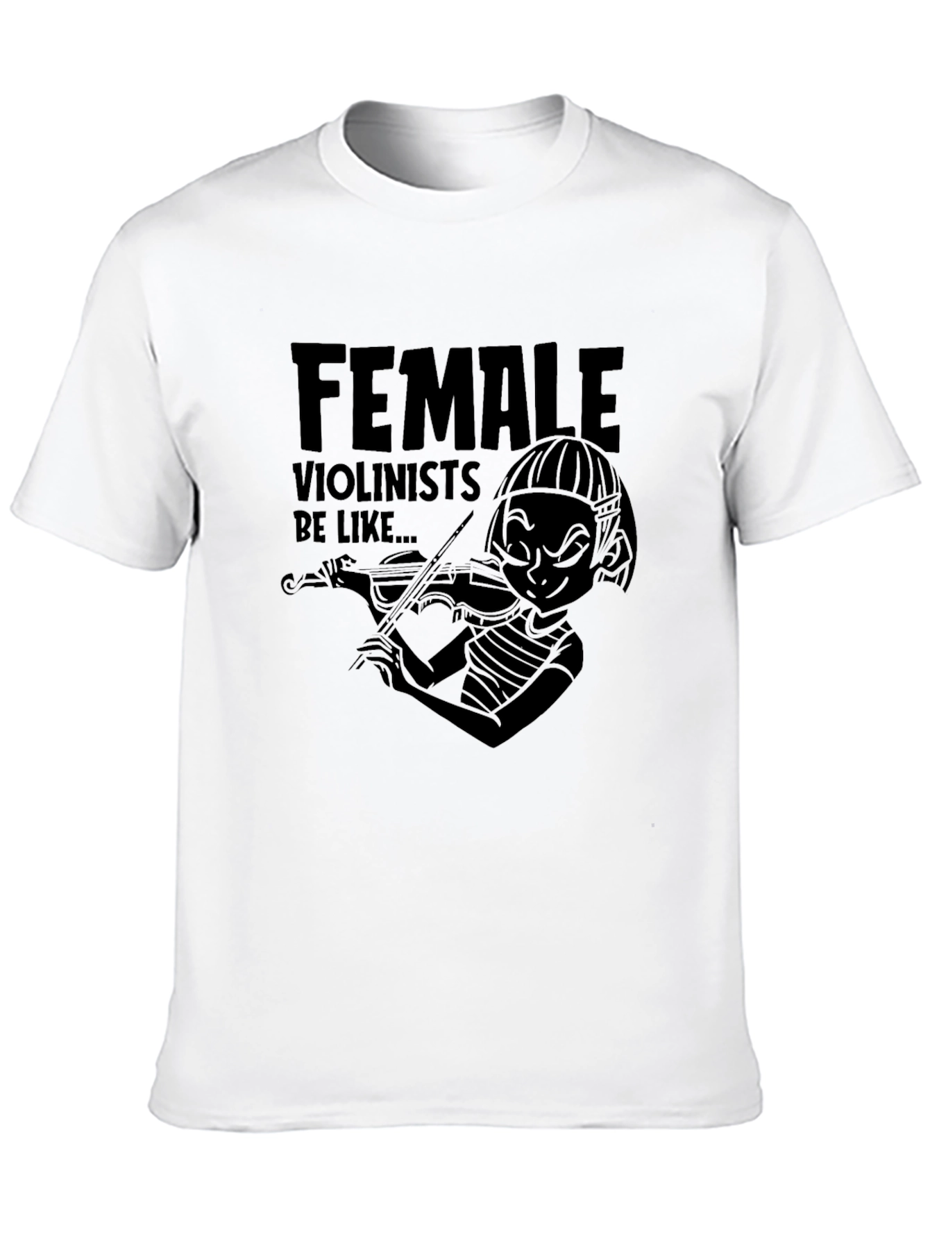 Female Violinist Humor Graphic Tee