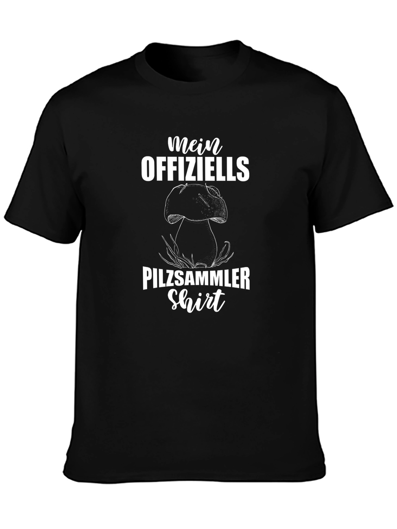 Mein Offiziells Pilzsammler Shirt - Mushroom Hunter Tee