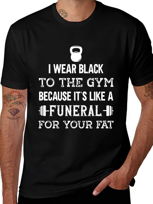 Black Gym T-Shirt - Funeral For Your Fat