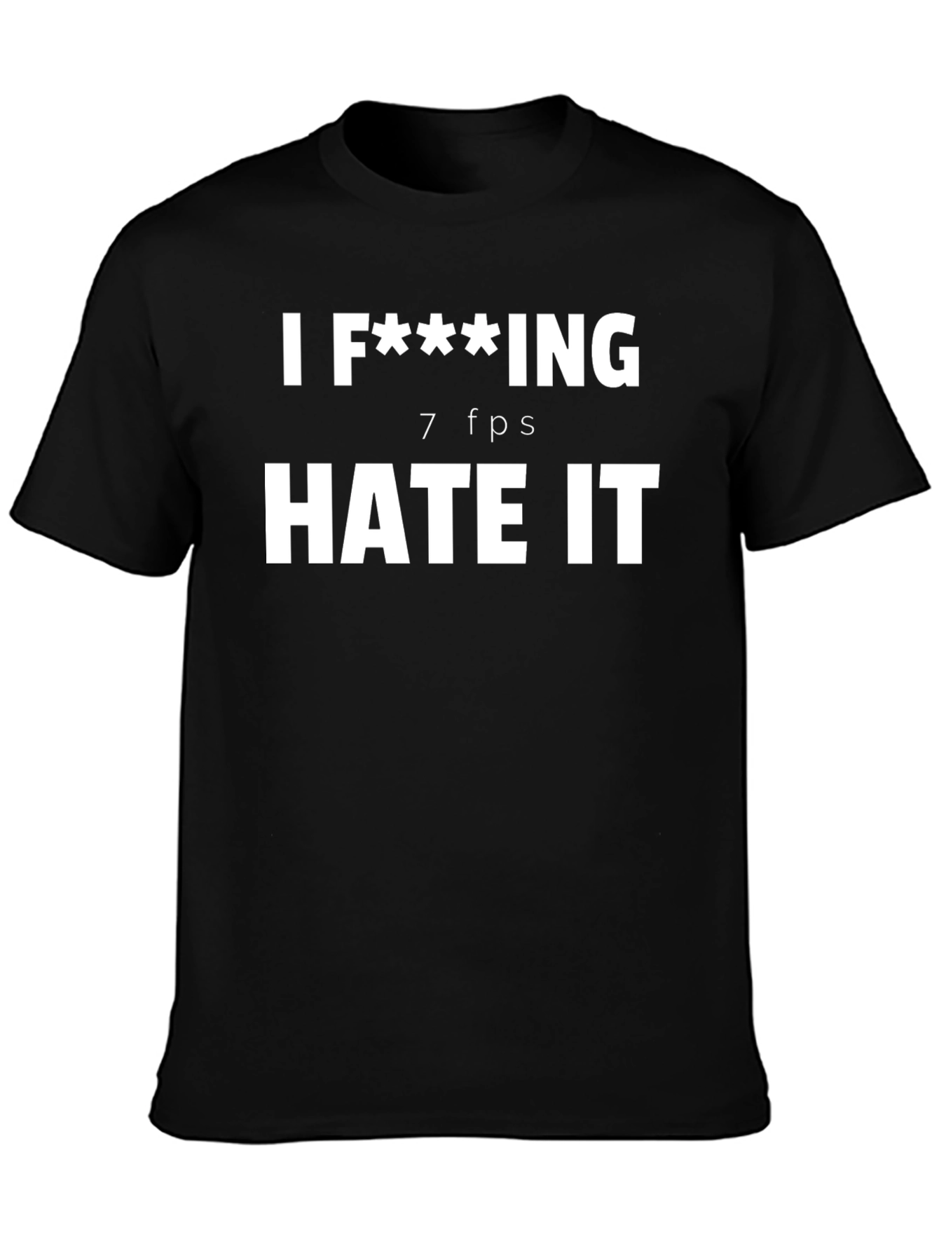 I F***ING Hate It T-Shirt - Gamer Humor