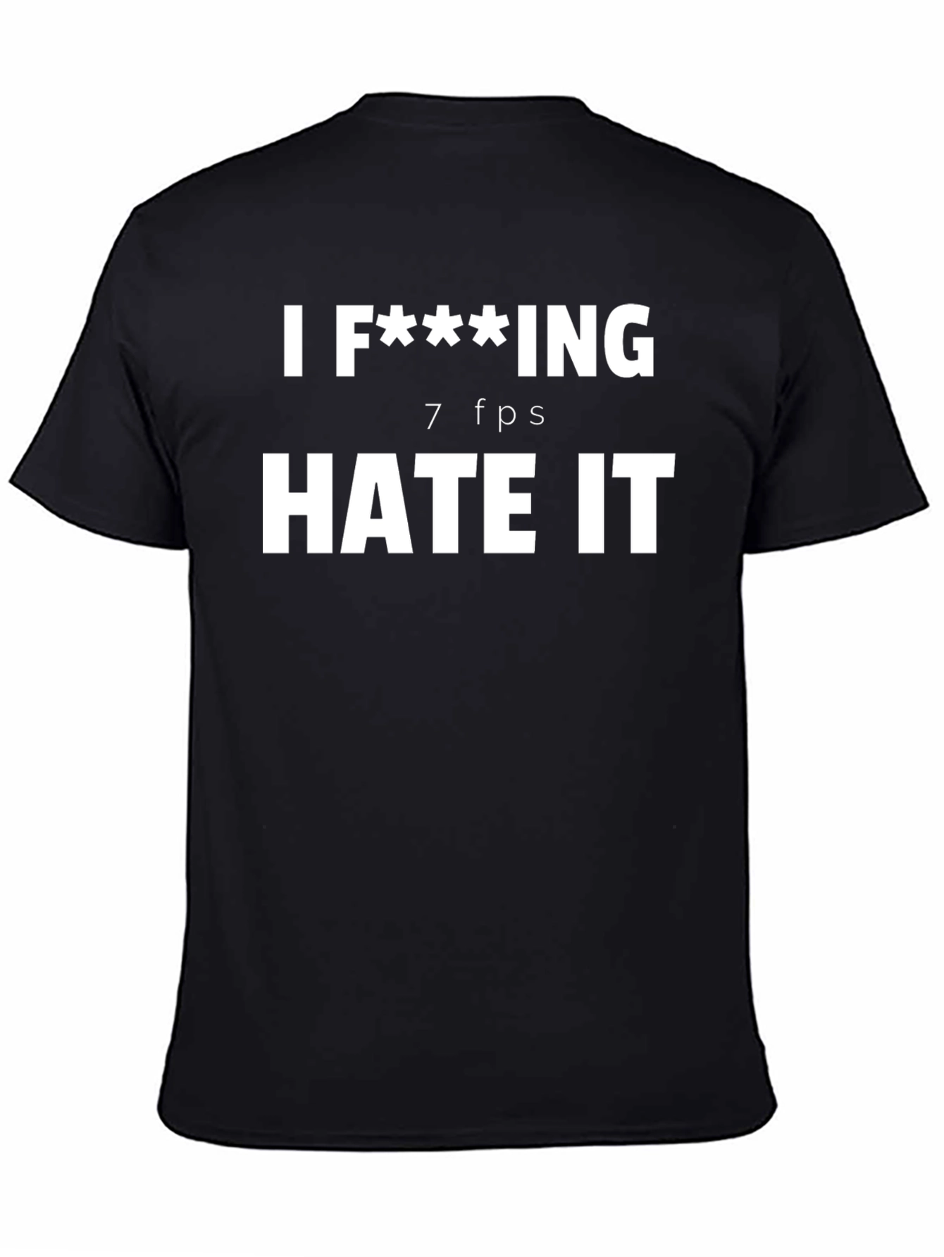 I F***ING Hate It T-Shirt - Gamer Humor