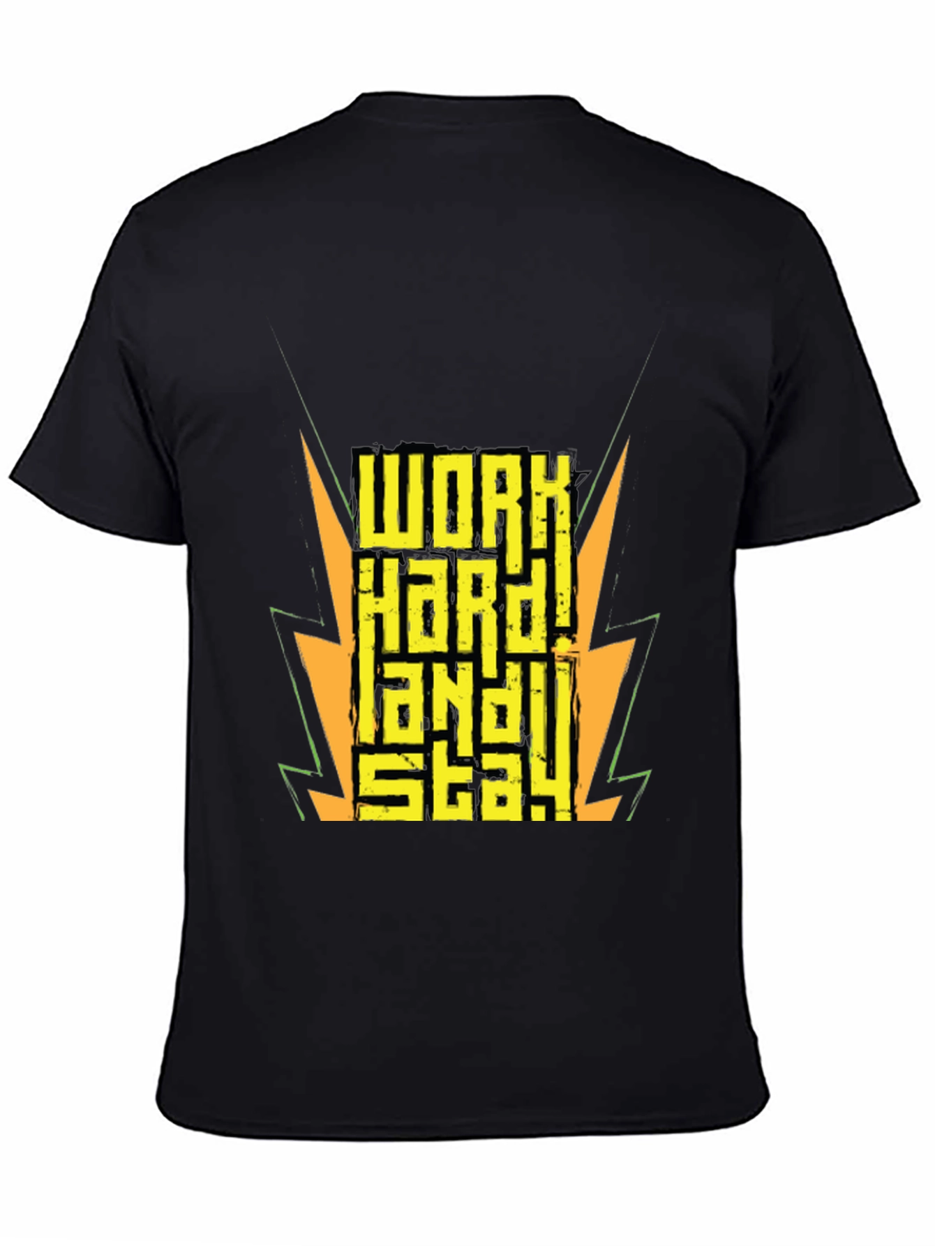 Work Hard! Stay Hard! Graphic T-Shirt