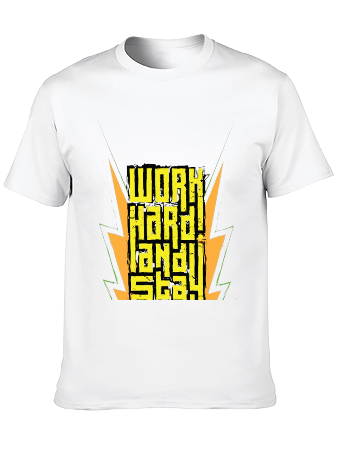Work Hard! Stay Hard! Graphic T-Shirt