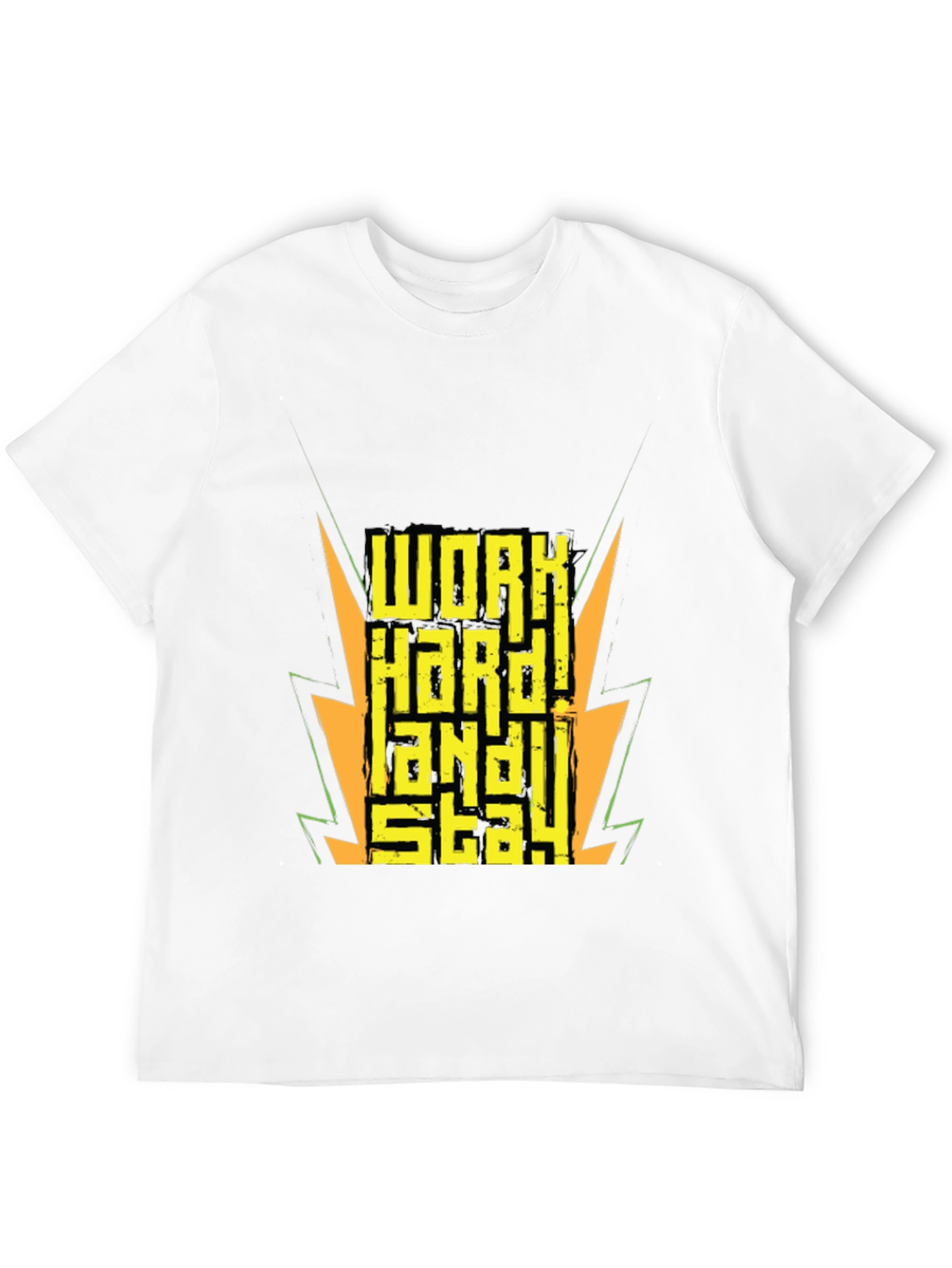 Work Hard! Stay Hard! Graphic T-Shirt