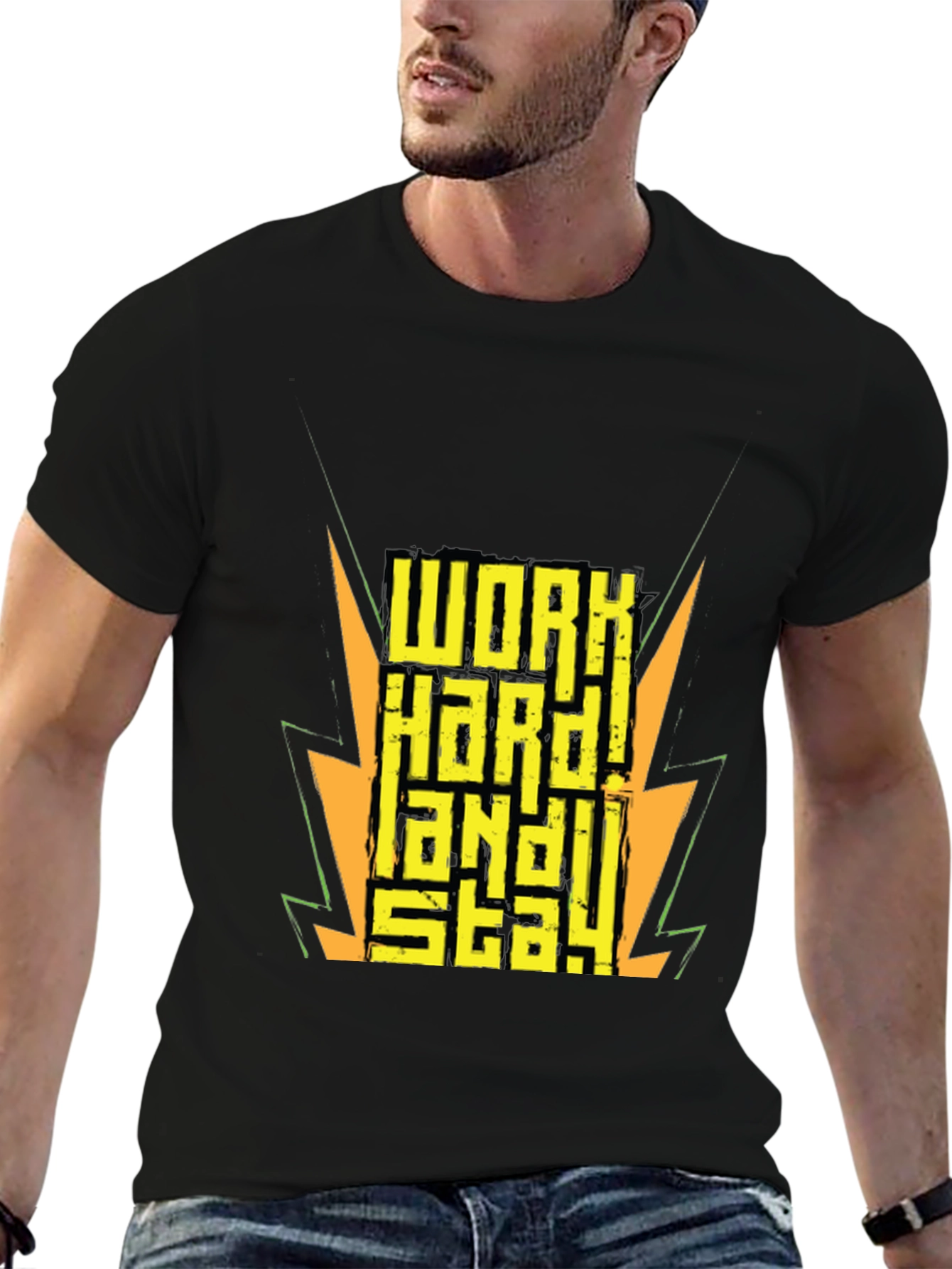 Work Hard! Stay Hard! Graphic T-Shirt