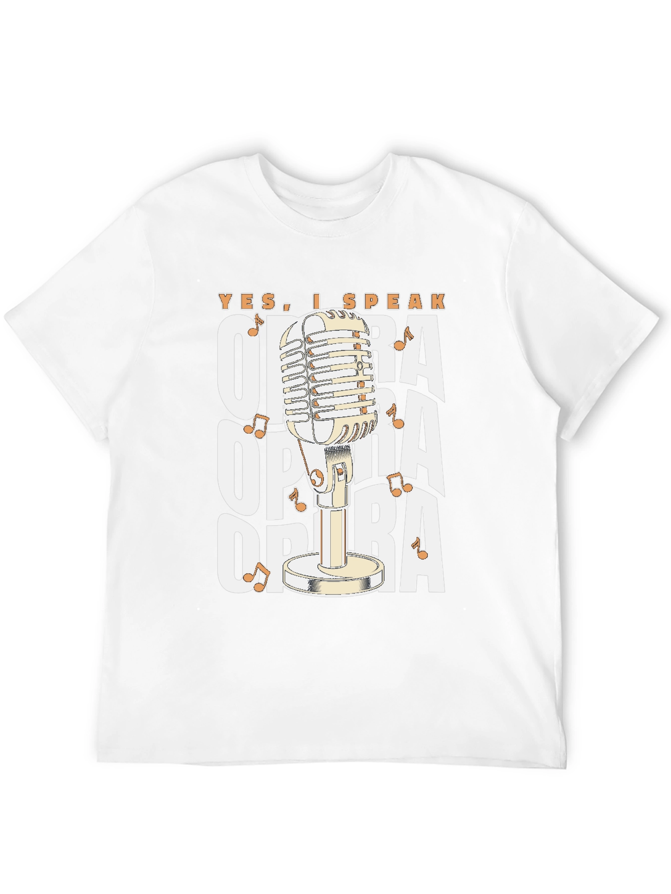 Opera Lovers T-Shirt: Yes I Speak Opera!