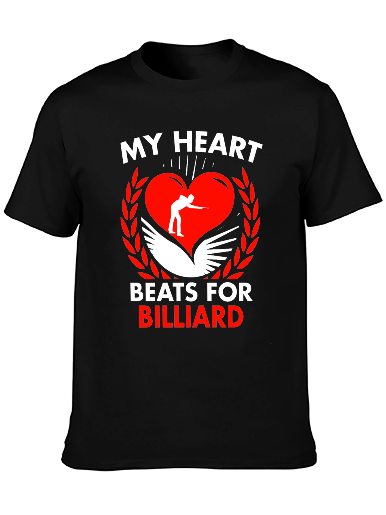 My Heart Beats for Billiard T-Shirt