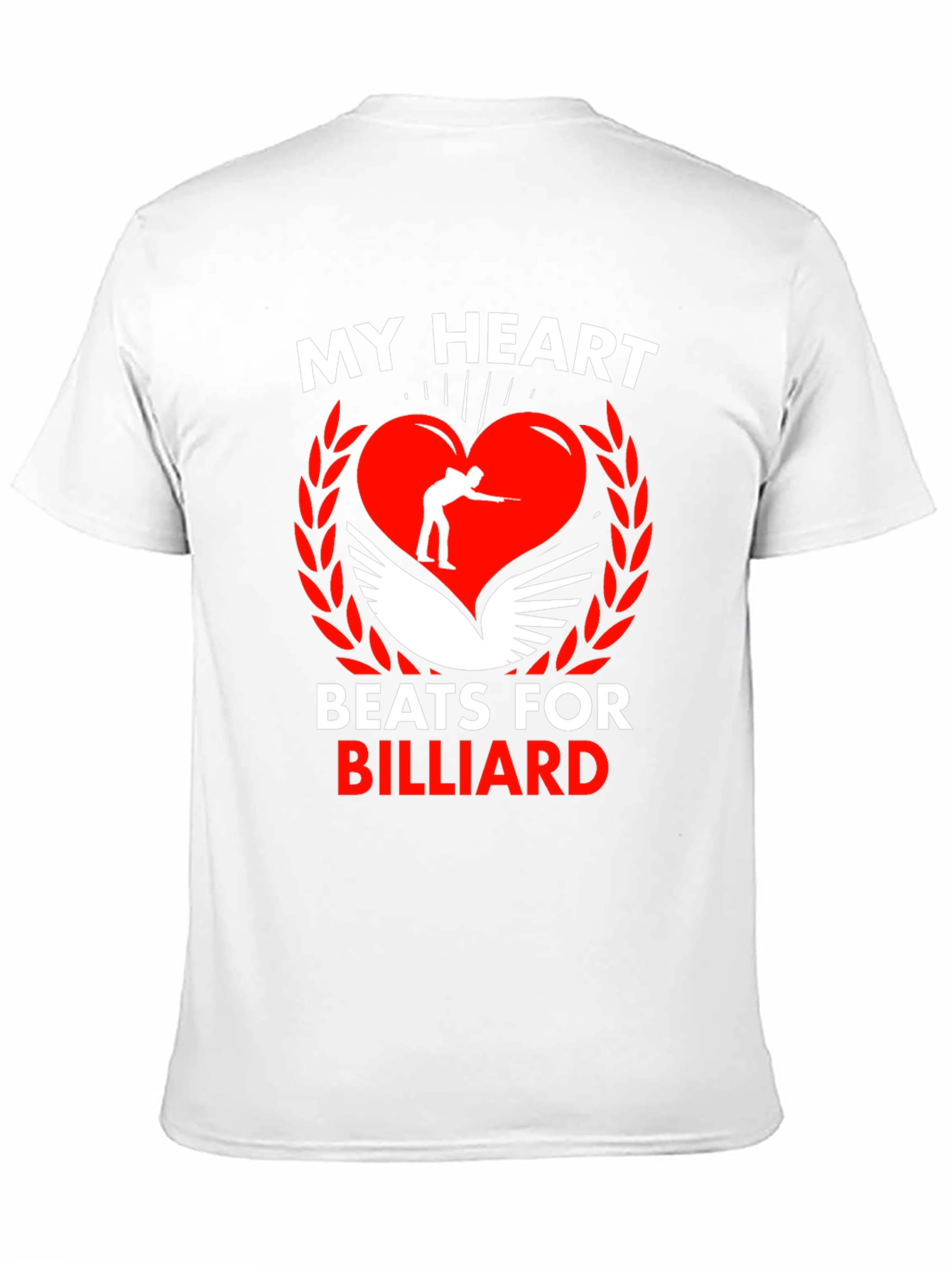 My Heart Beats for Billiard T-Shirt