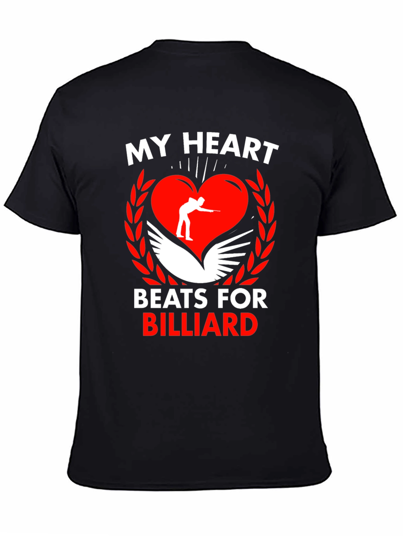 My Heart Beats for Billiard T-Shirt