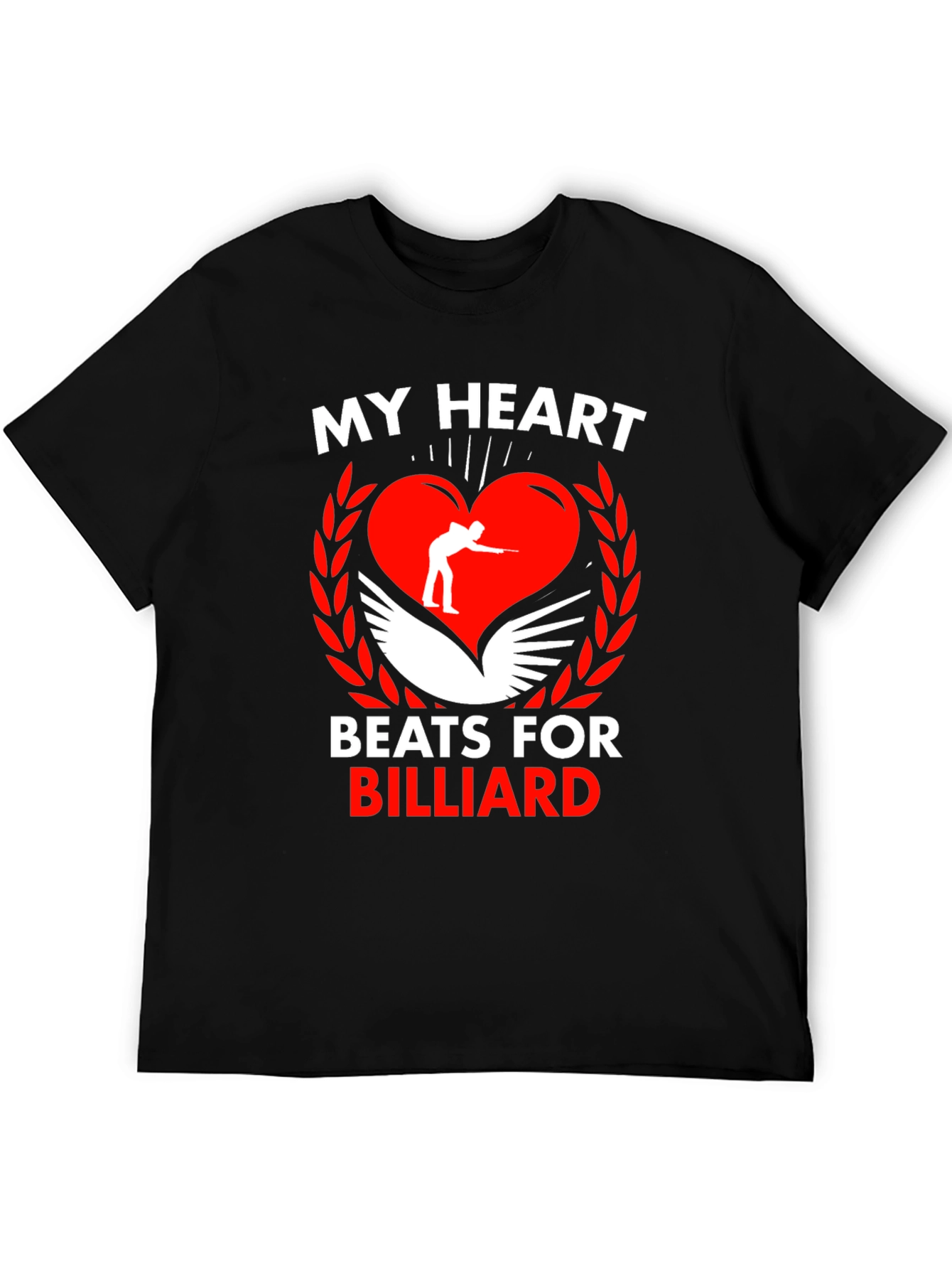 My Heart Beats for Billiard T-Shirt