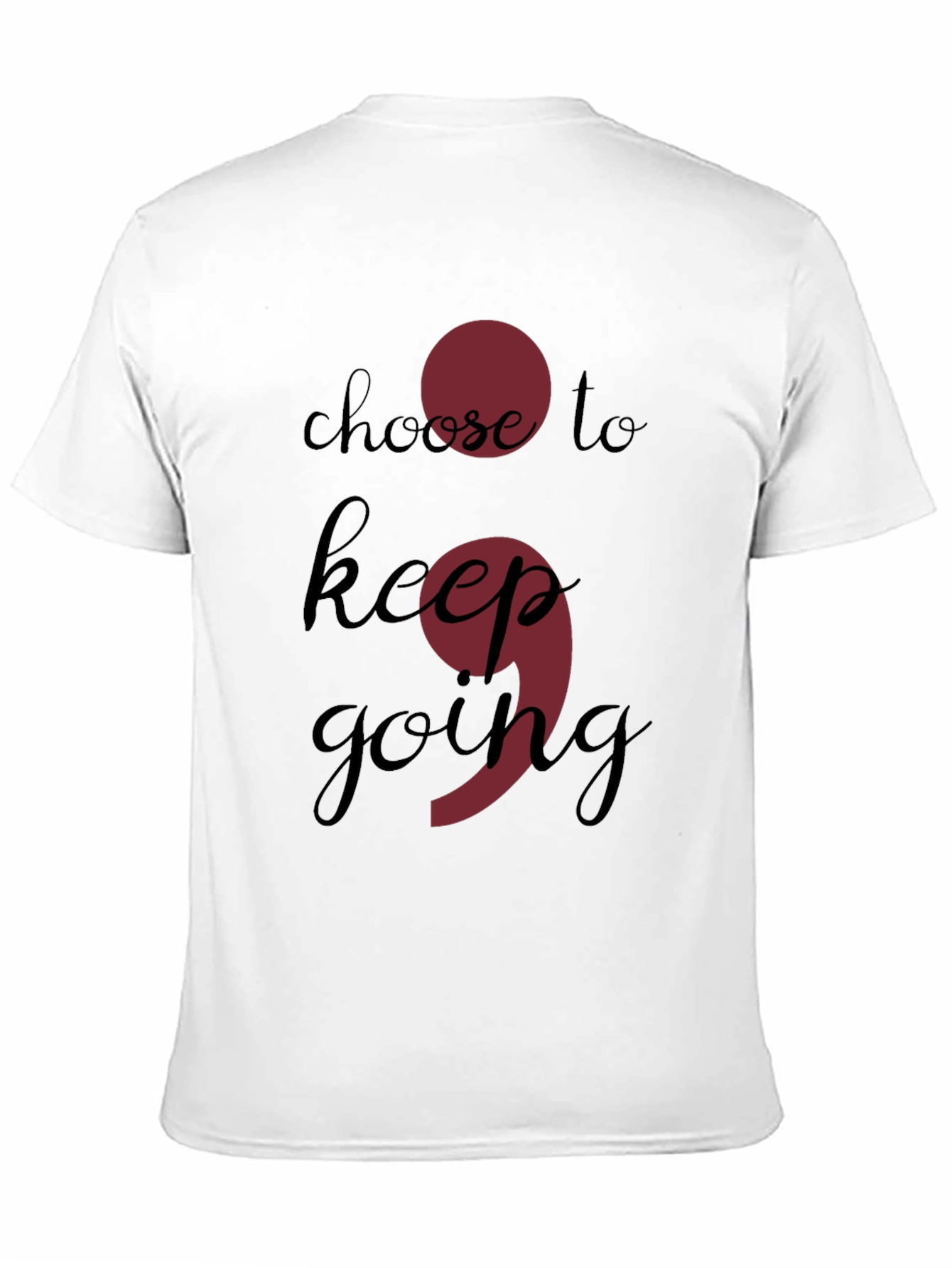 Choose to Keep Going Semicolon Black T-Shirt