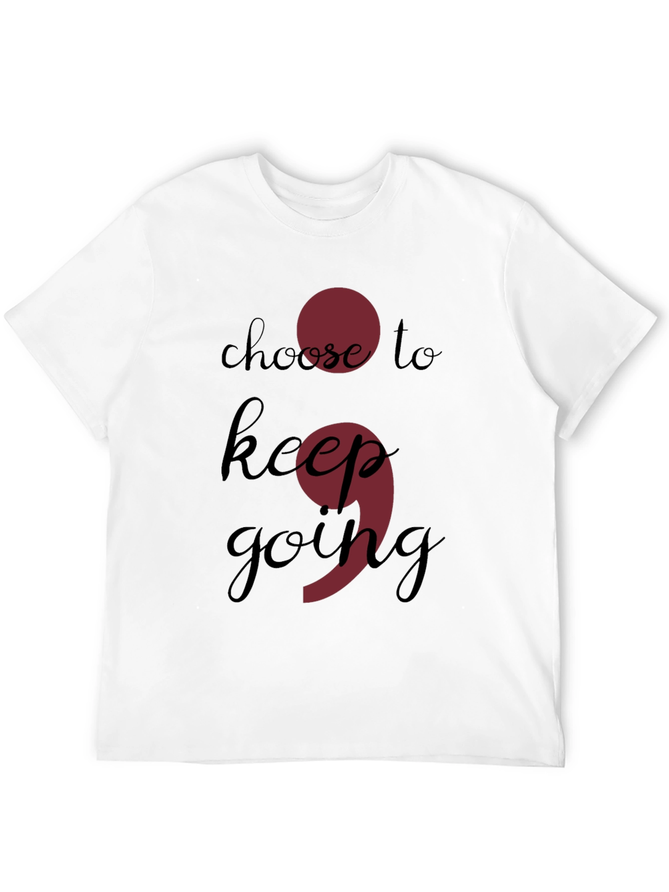 Choose to Keep Going Semicolon Black T-Shirt