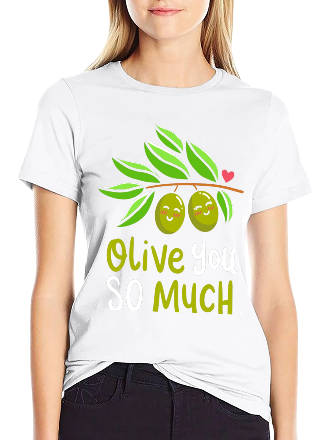 Olive You So Much T-Shirt - Cute & Funny