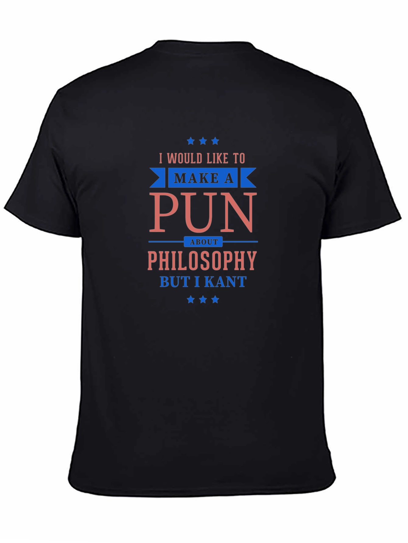 Philosophy Pun T-Shirt - I Kant Funny Tee