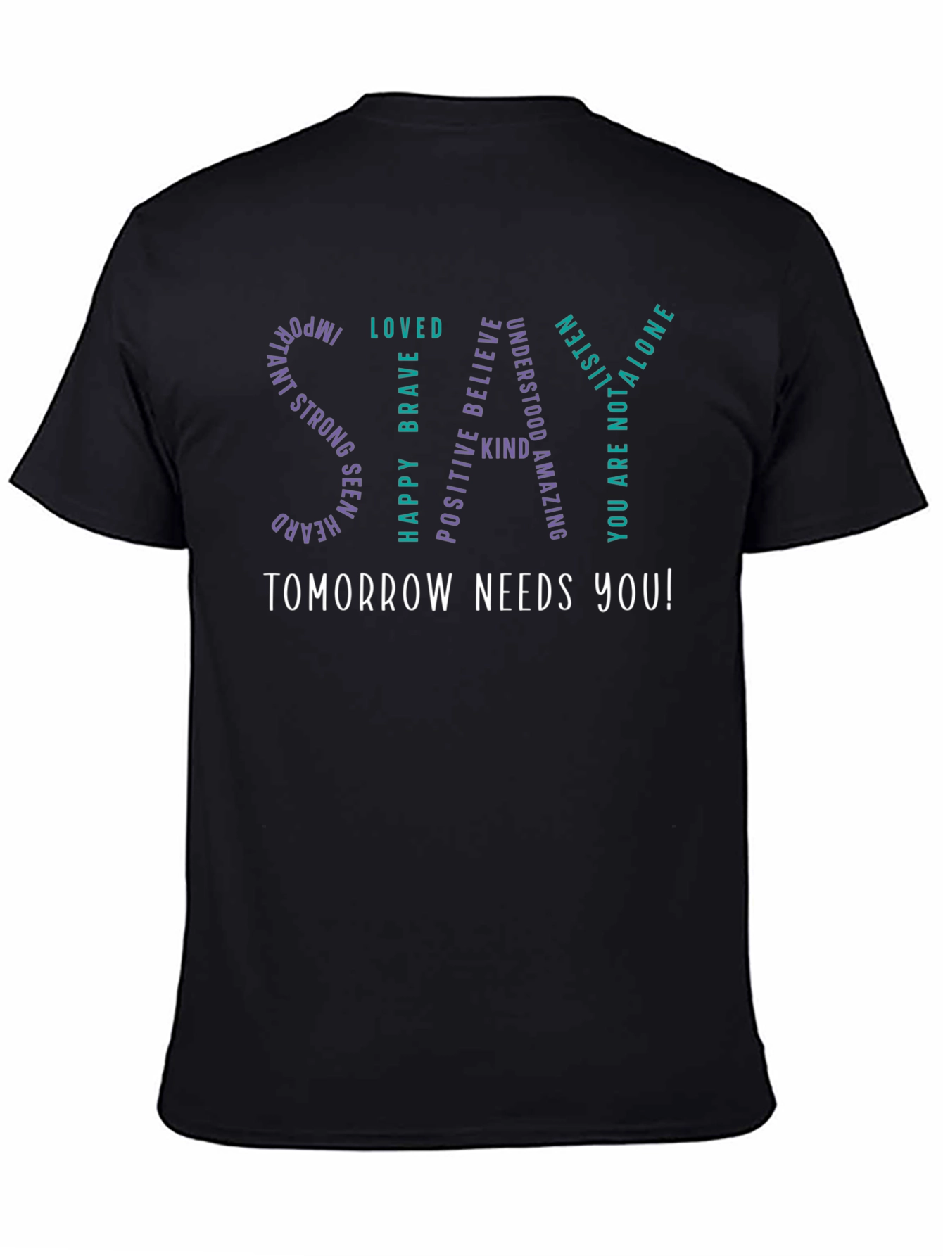 Tomorrow Needs You T-Shirt - Inspirational Black Tee
