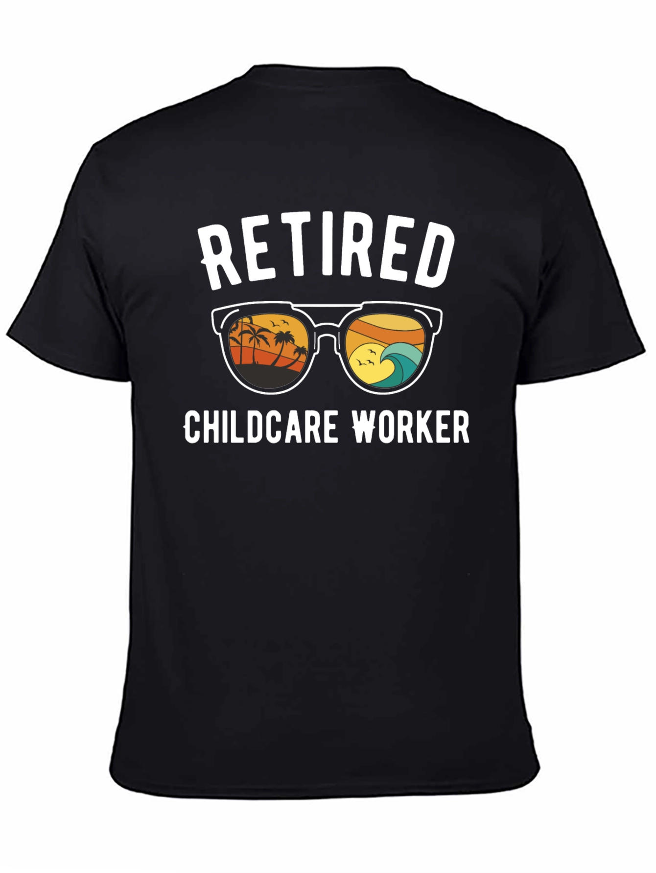 Retired Childcare Worker T-Shirt