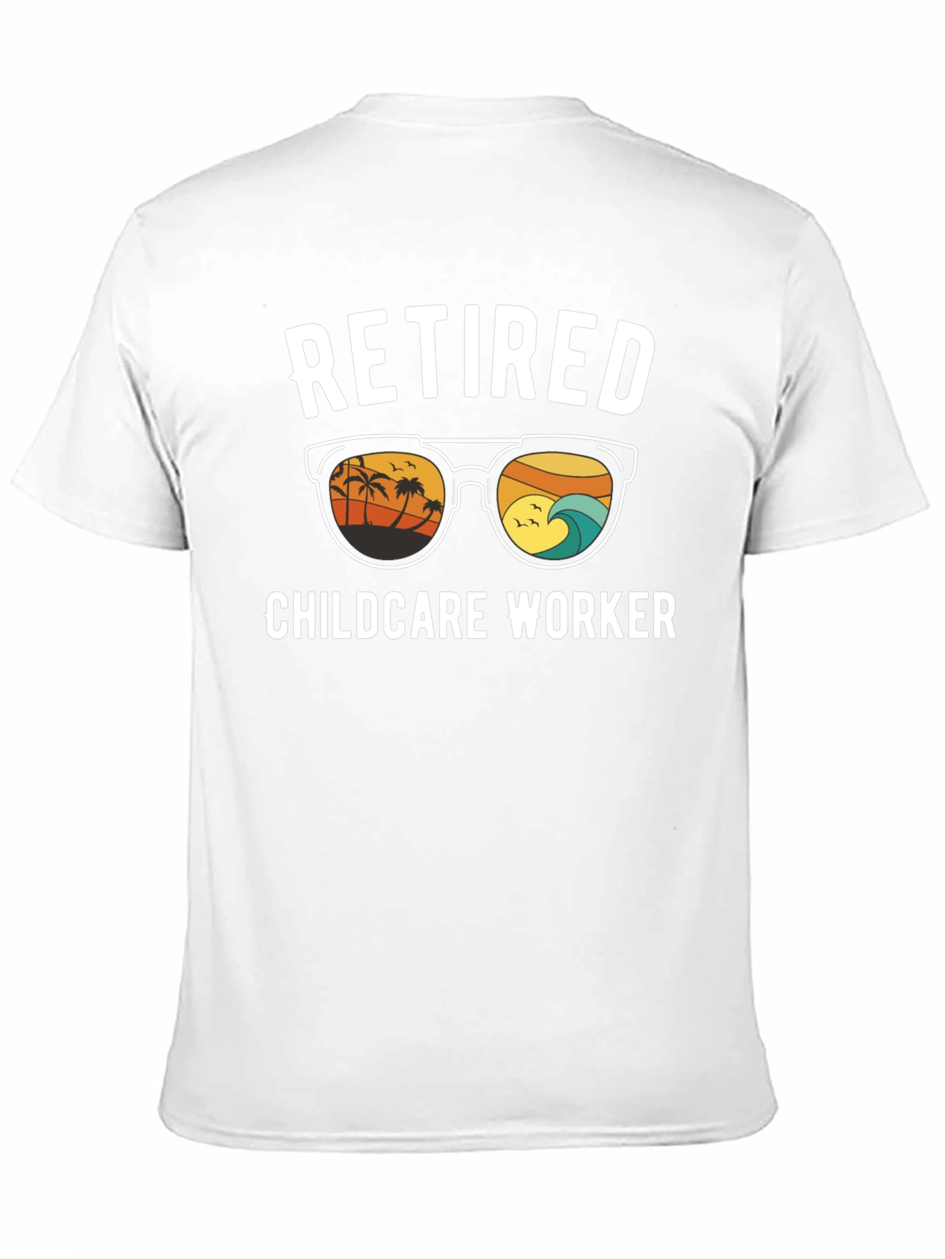 Retired Childcare Worker T-Shirt