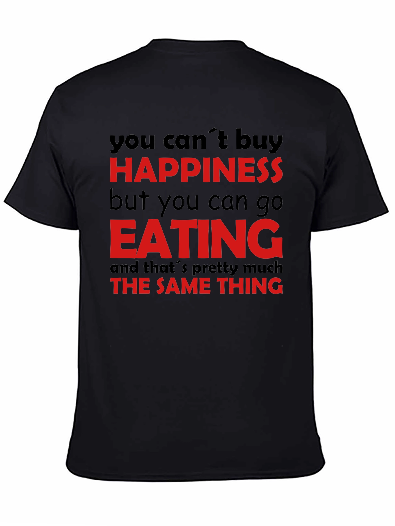 Happiness Eating T-Shirt - Funny Foodie Tee