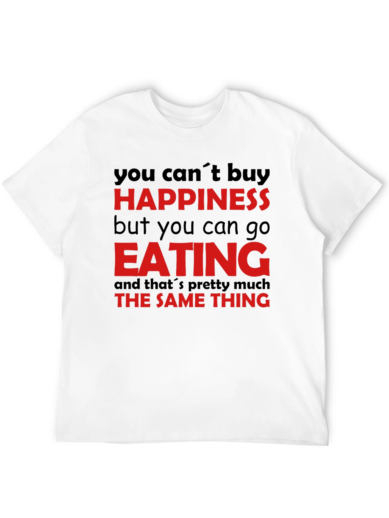 Happiness Eating T-Shirt - Funny Foodie Tee