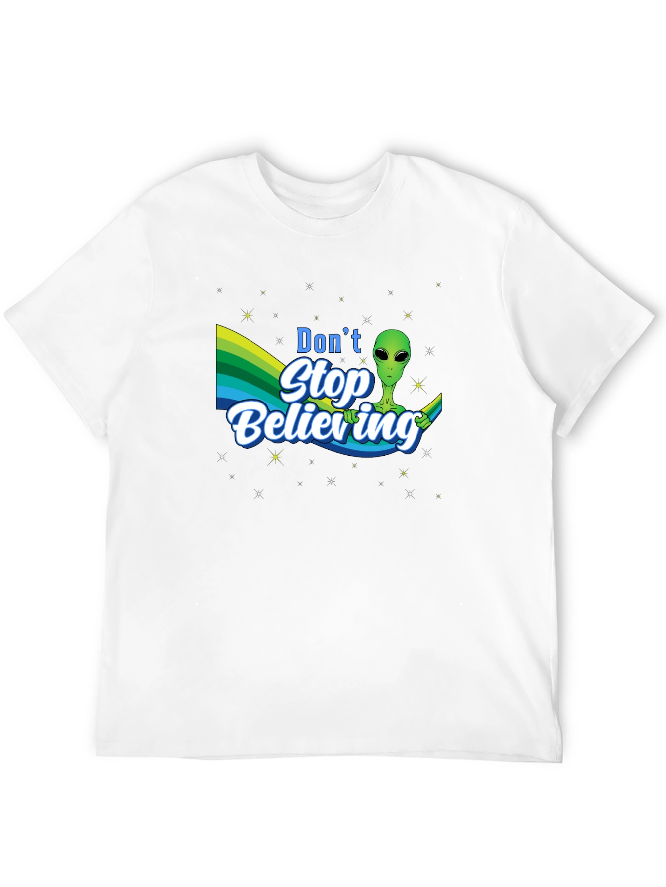 Dont Stop Believing Alien T-Shirt