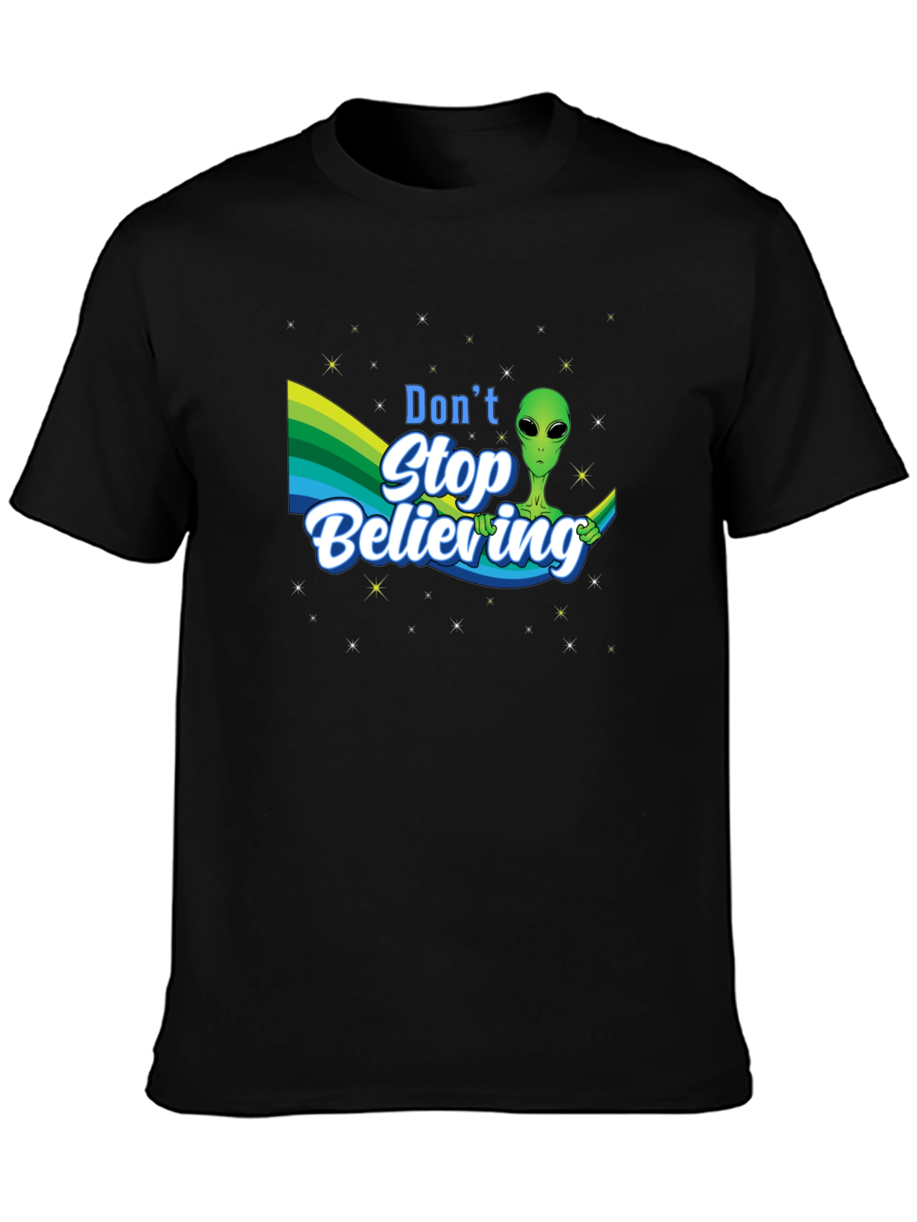 Dont Stop Believing Alien T-Shirt