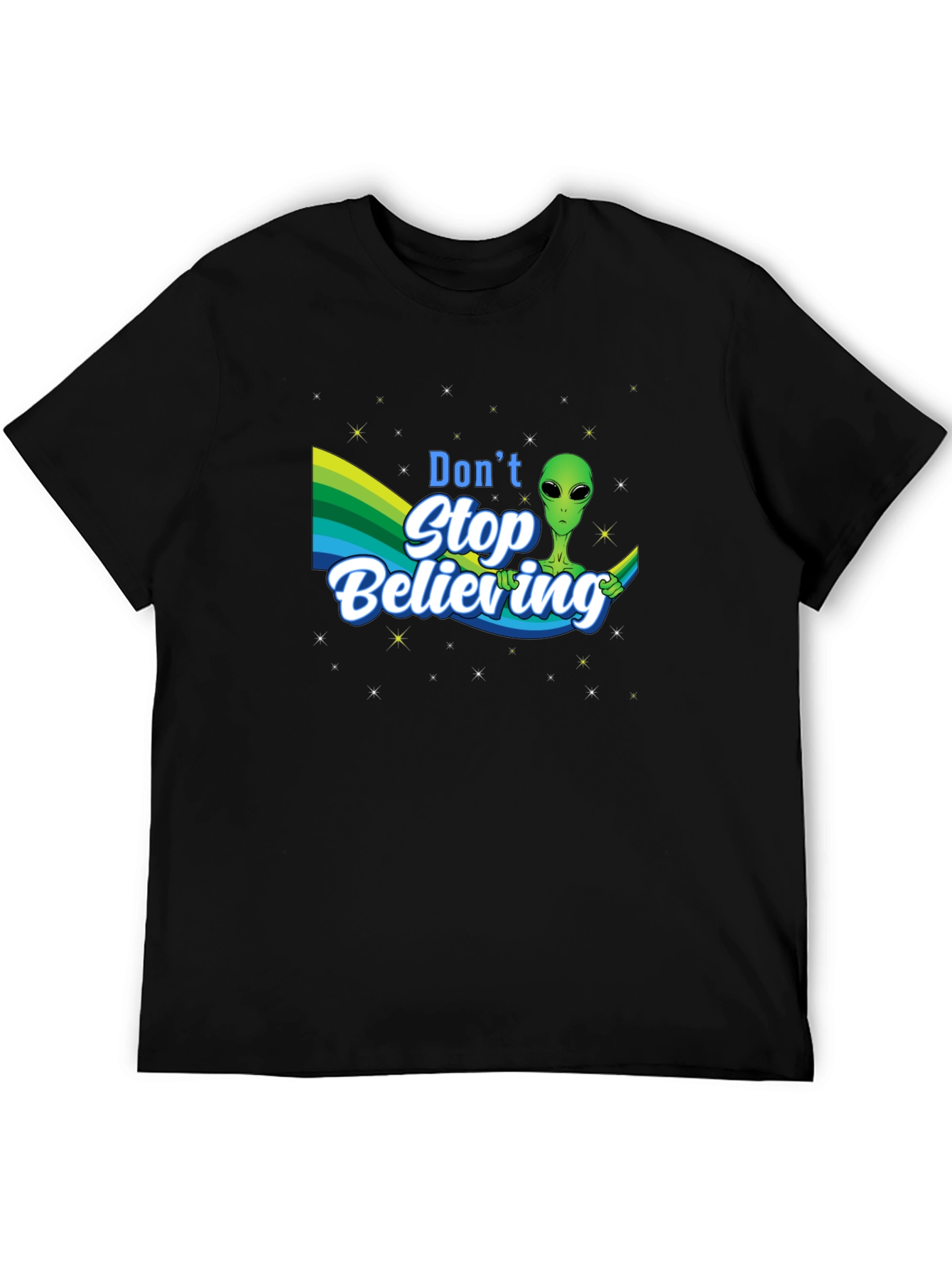 Dont Stop Believing Alien T-Shirt