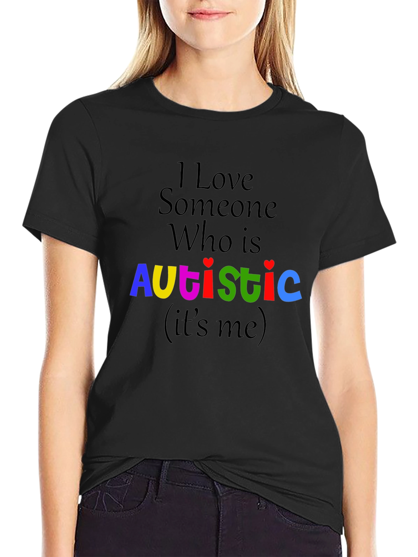 I Love Someone Who Is Autistic T-Shirt