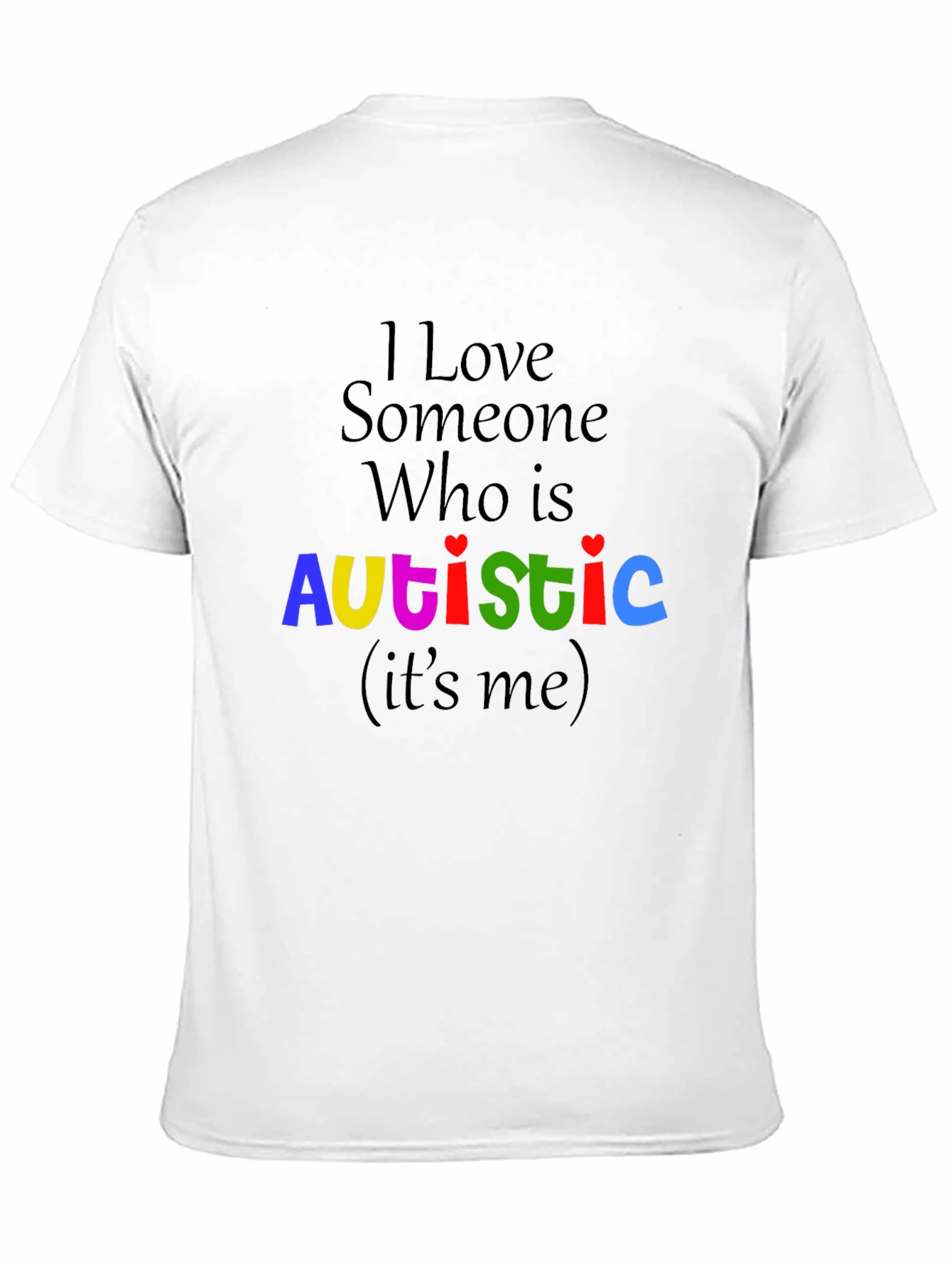 I Love Someone Who Is Autistic T-Shirt
