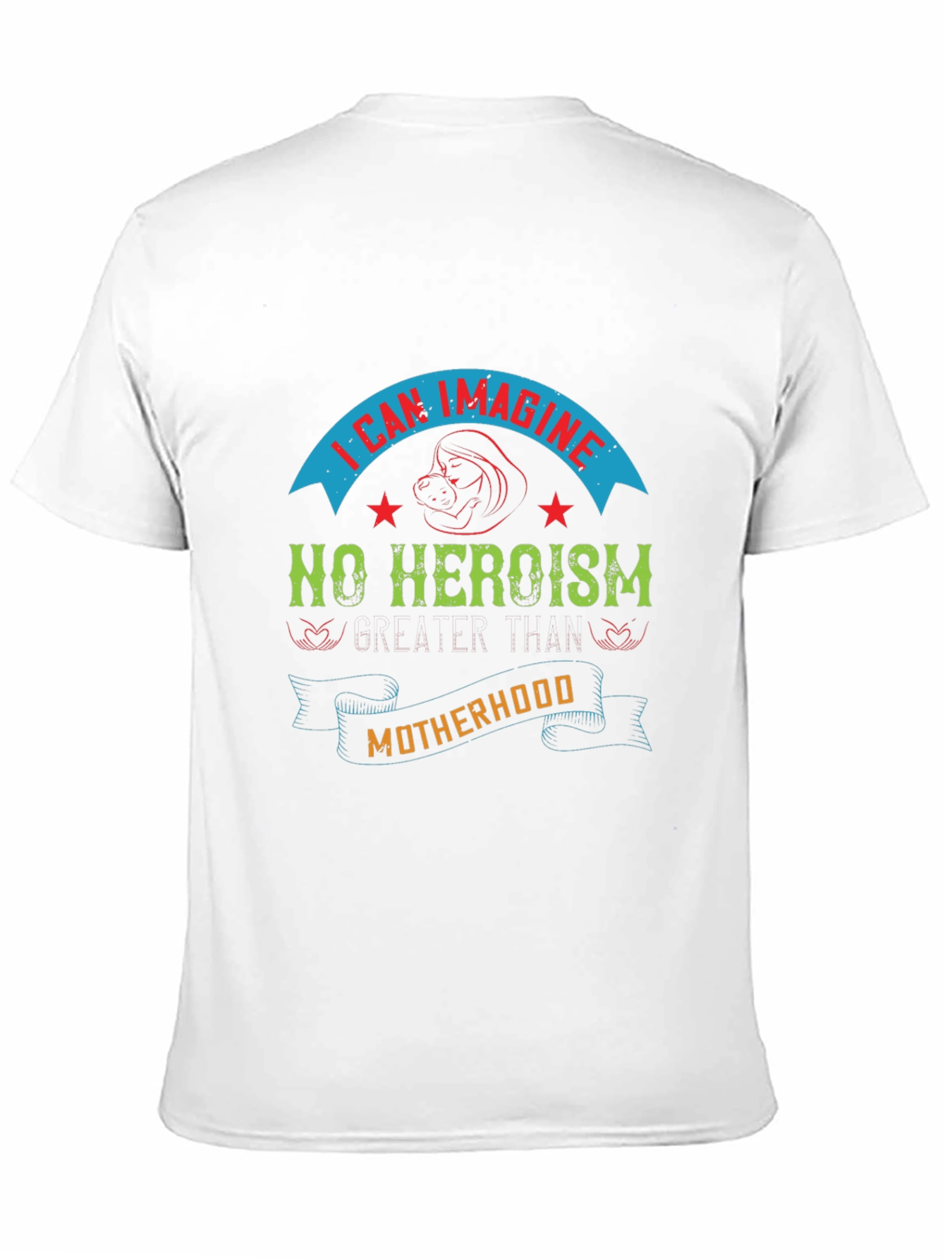 Motherhood Heroism Graphic Tee