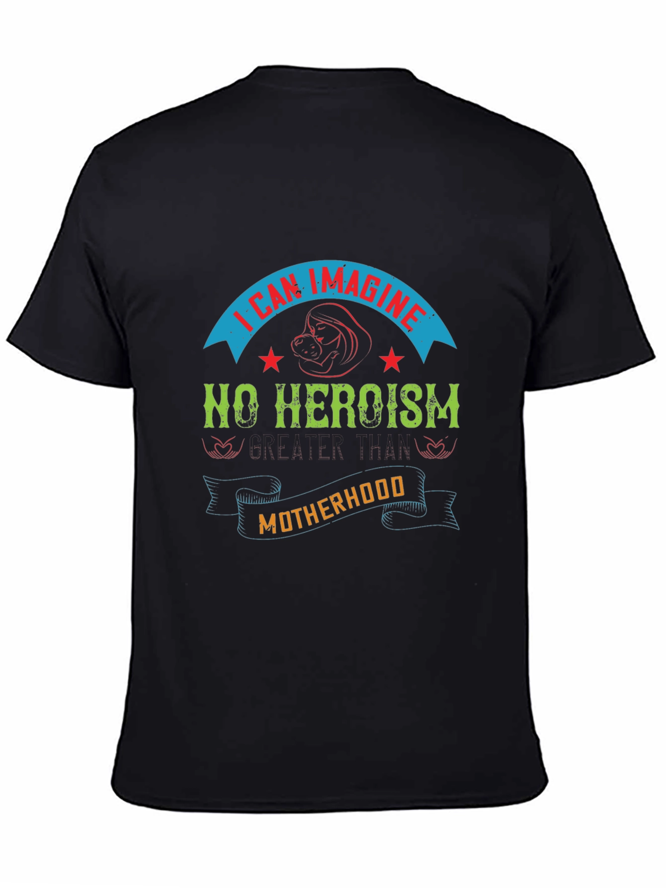 Motherhood Heroism Graphic Tee
