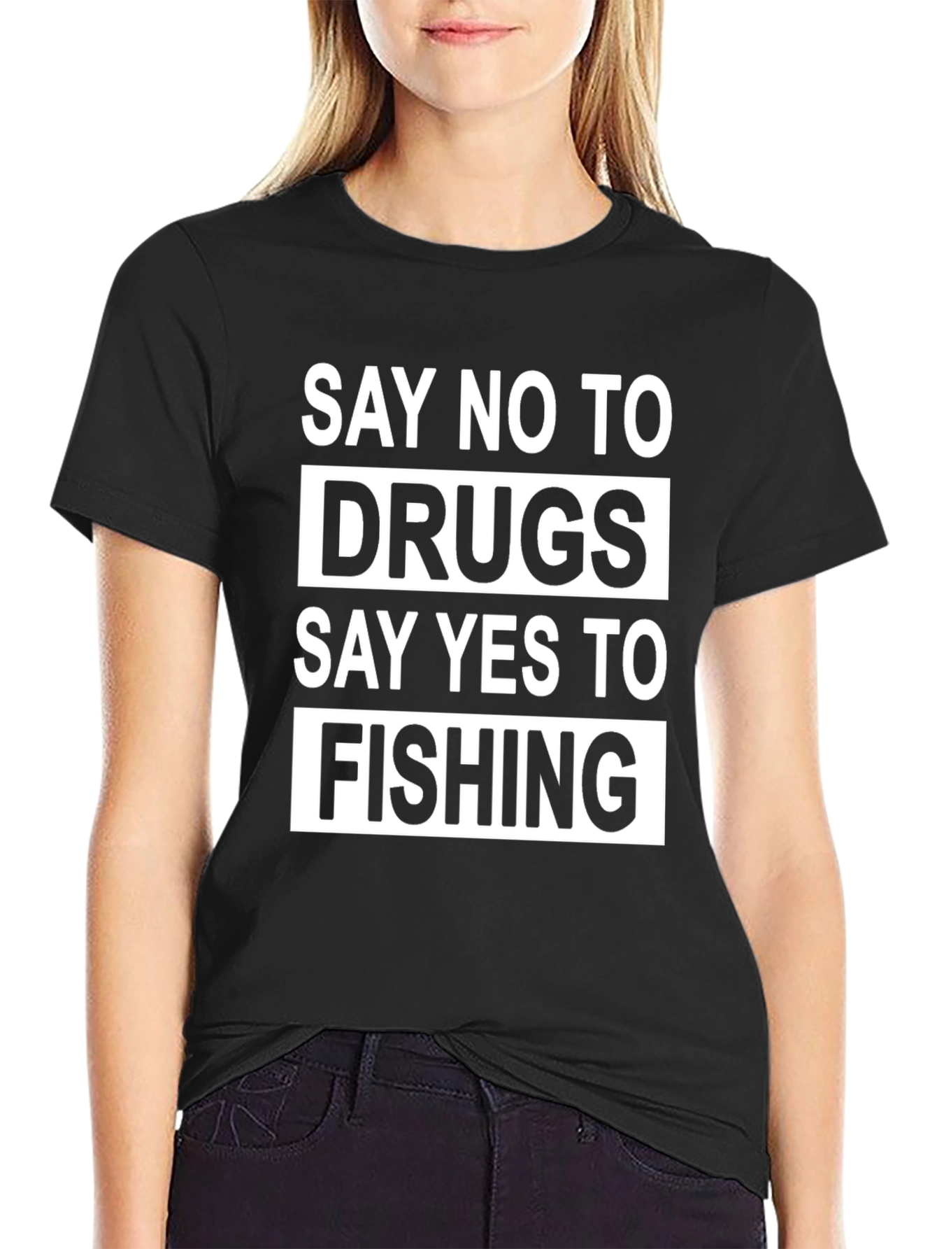 Say No to Drugs Say Yes to Fishing T-Shirt