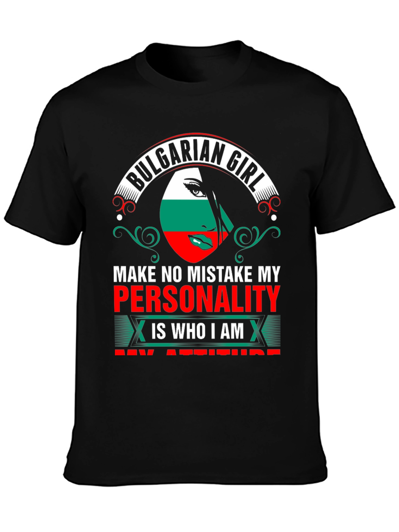 Bulgarian Girl Personality T-Shirt