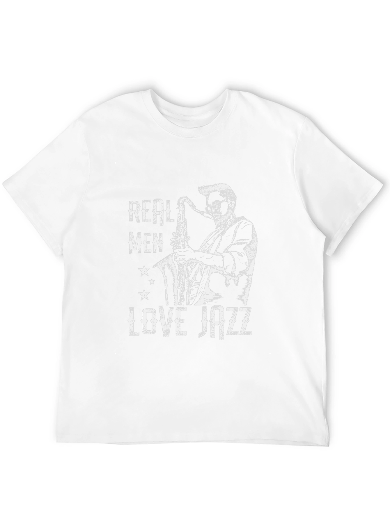 Real Men Love Jazz T-Shirt - Music Lover Tee