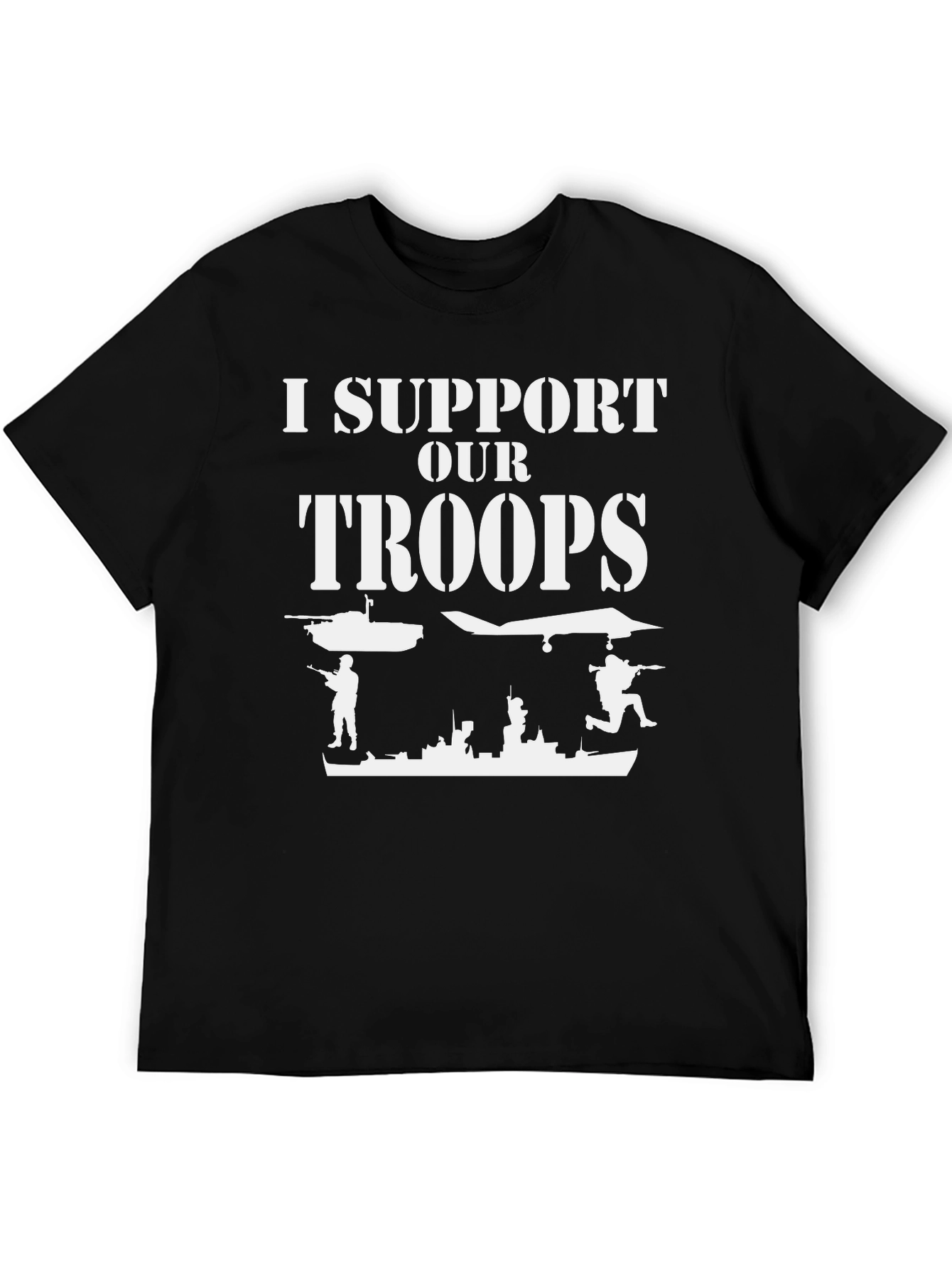 I Support Our Troops Graphic Tee