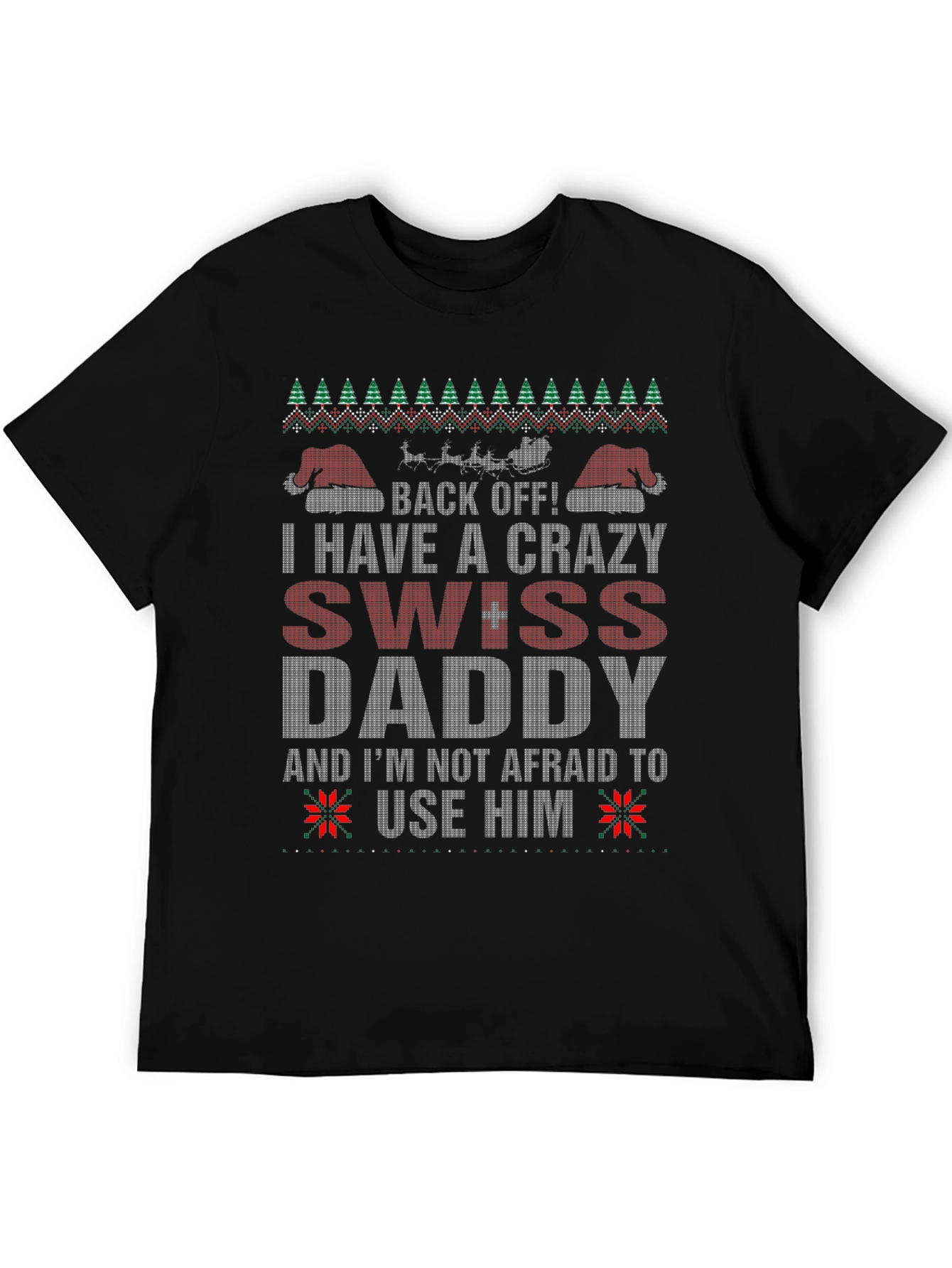 Crazy Swiss Daddy Christmas T-Shirt