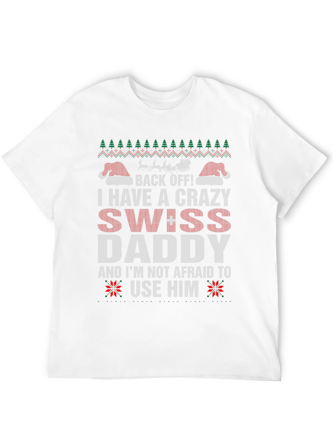 Crazy Swiss Daddy Christmas T-Shirt