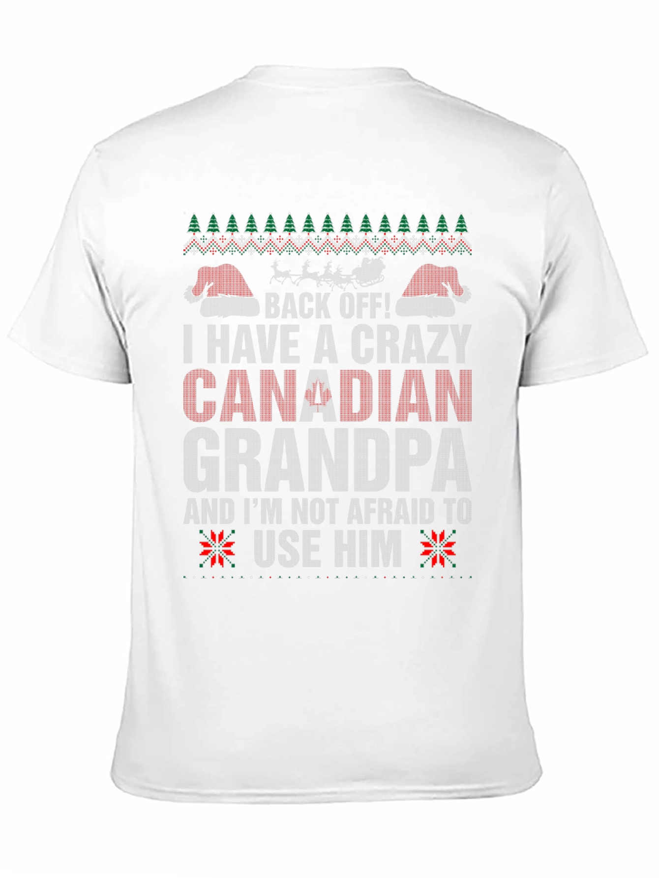 Crazy Canadian Grandpa Christmas T-Shirt