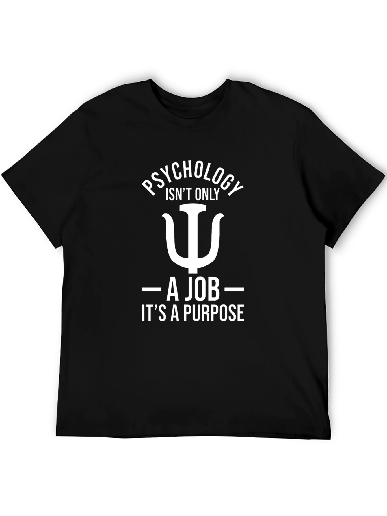 Psychology Purpose T-Shirt