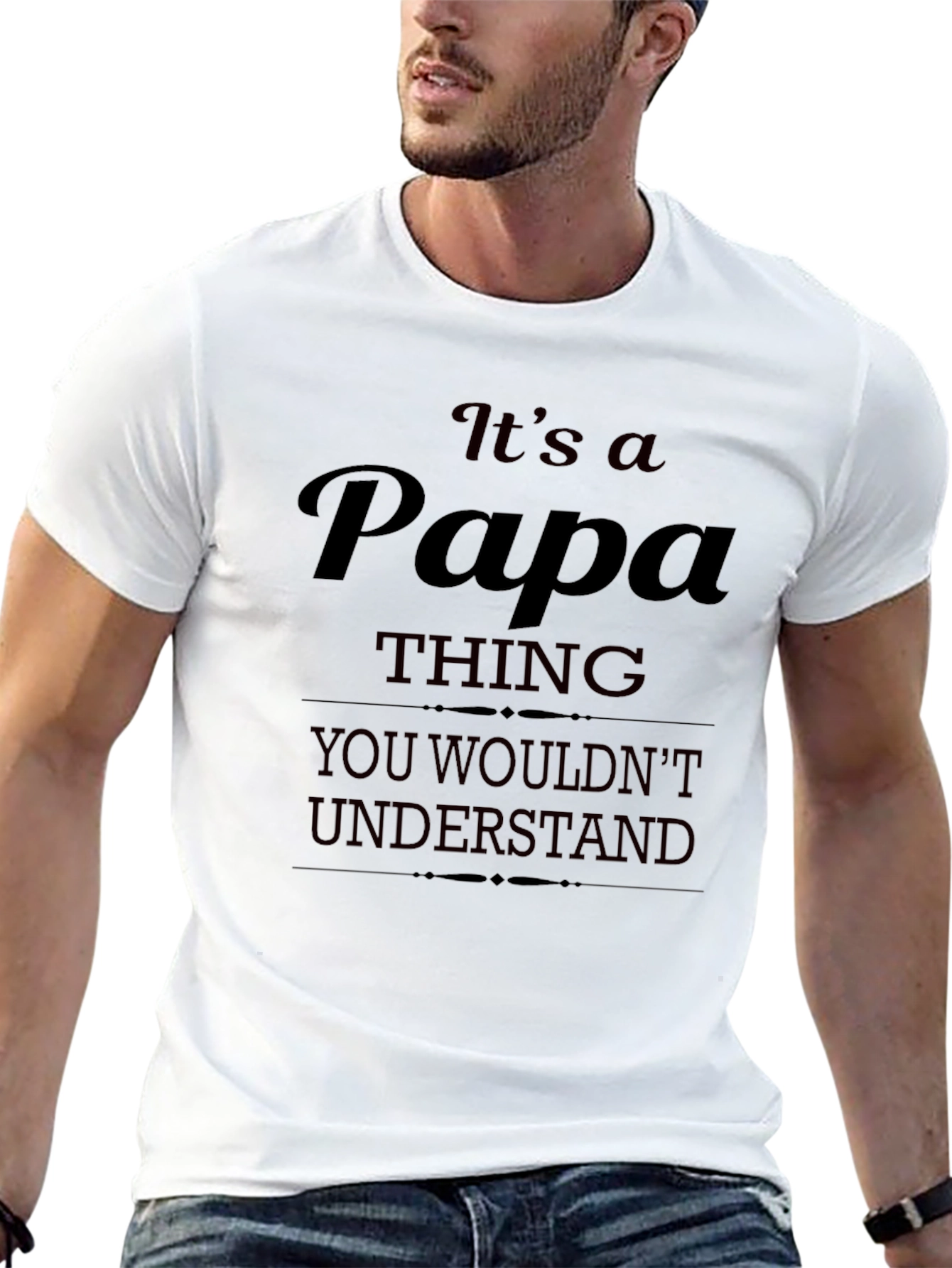 Its a Papa Thing T-Shirt