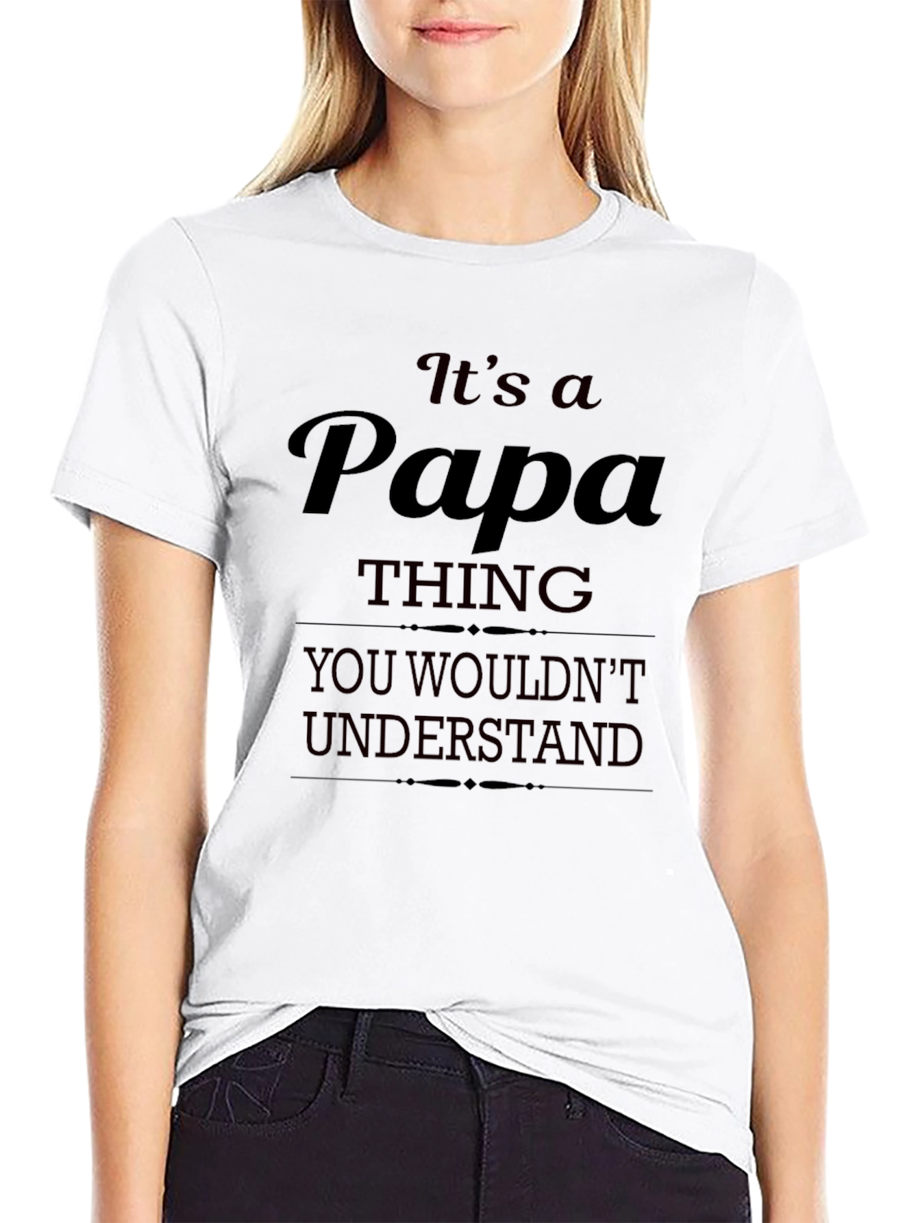 Its a Papa Thing T-Shirt