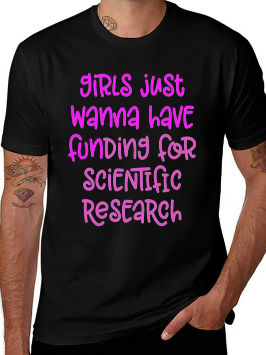 Girls Just Wanna Have Funding Tee