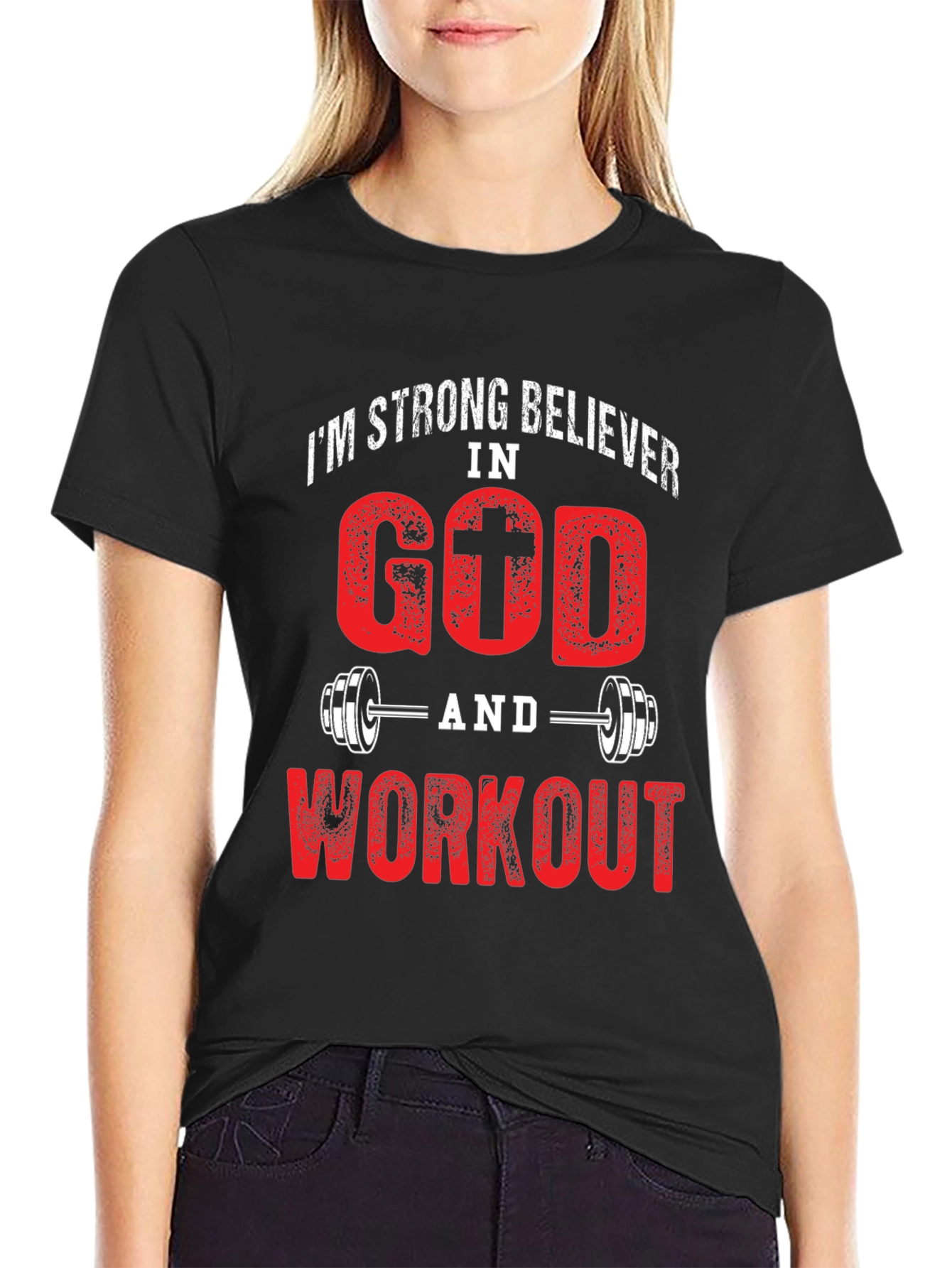 Strong Believer In God and Workout Black T-Shirt