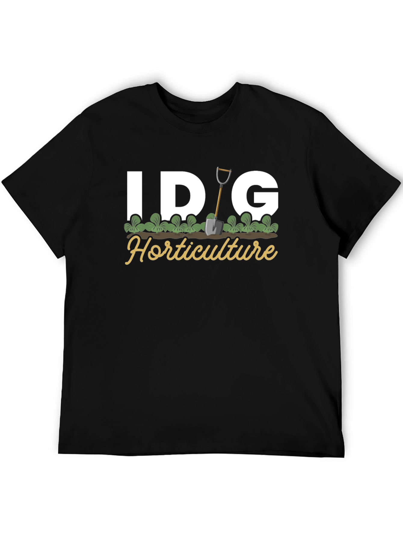 IDIG Horticulture T-Shirt - Gardening Tee