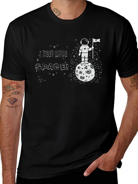 I Need More Space T-Shirt Astronaut on Moon Tee