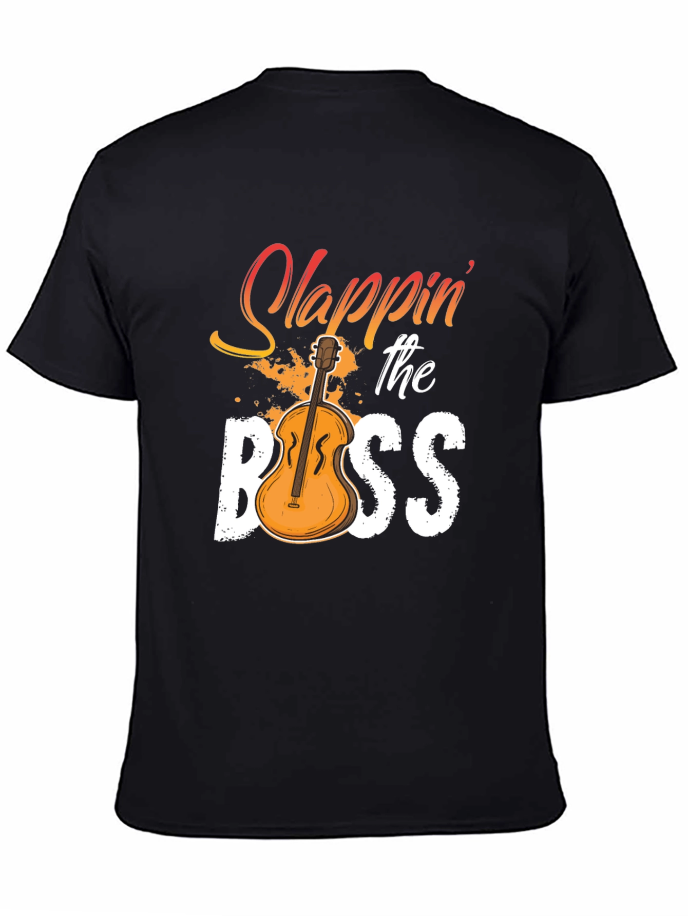 Slappin the Bass T-Shirt - Musician Novelty Tee