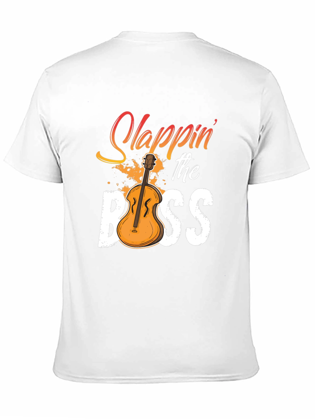 Slappin the Bass T-Shirt - Musician Novelty Tee